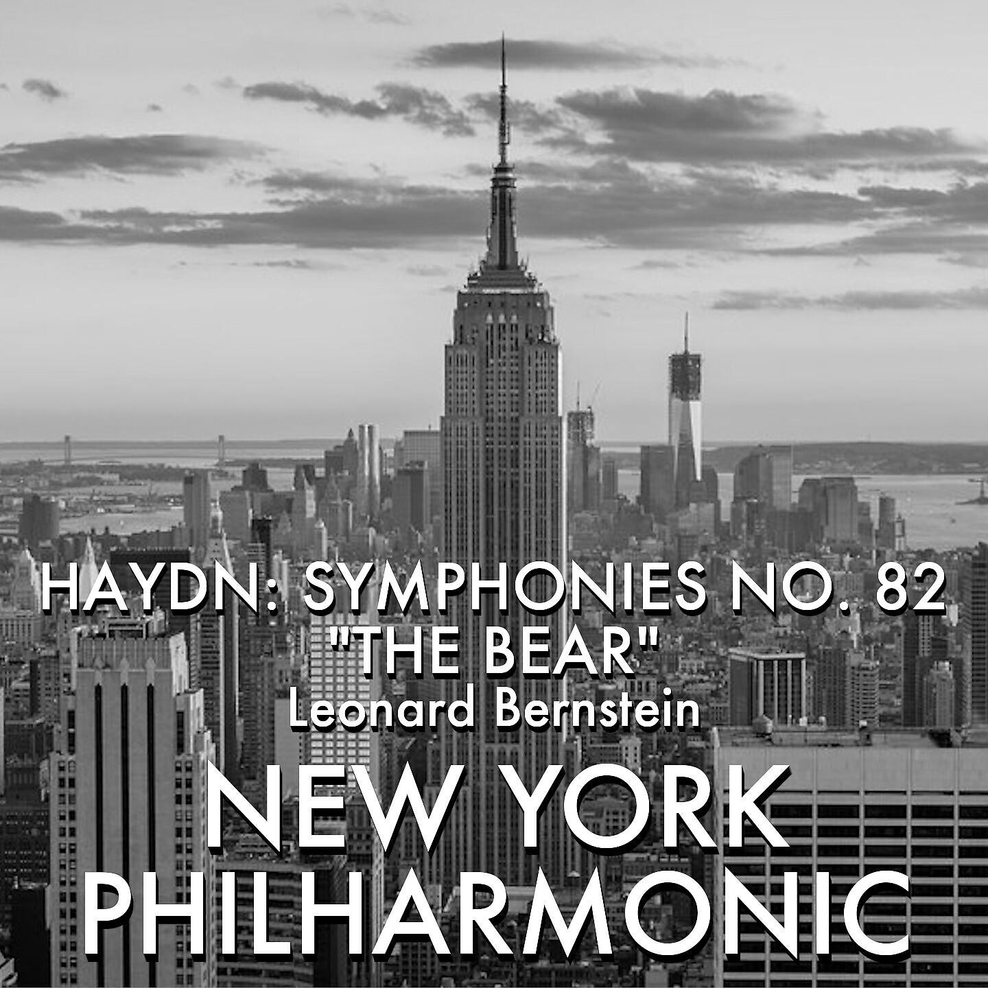 New York Philharmonic - Haydn Symphony #82 In C Major, H 1/82, 