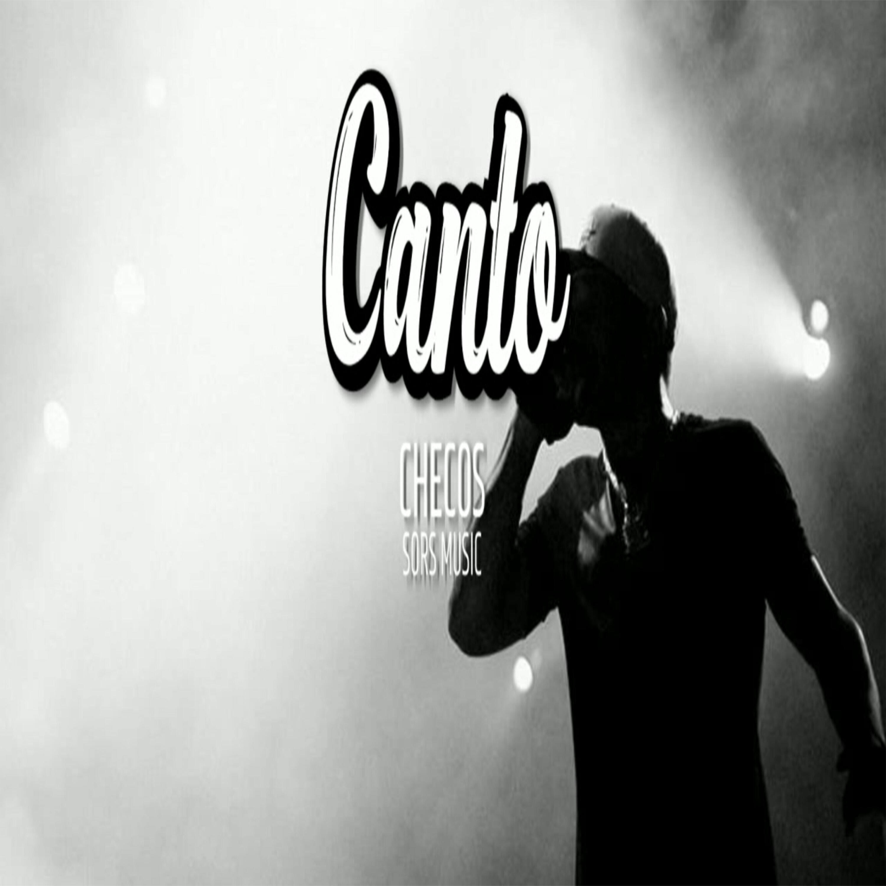Checo´s - Canto