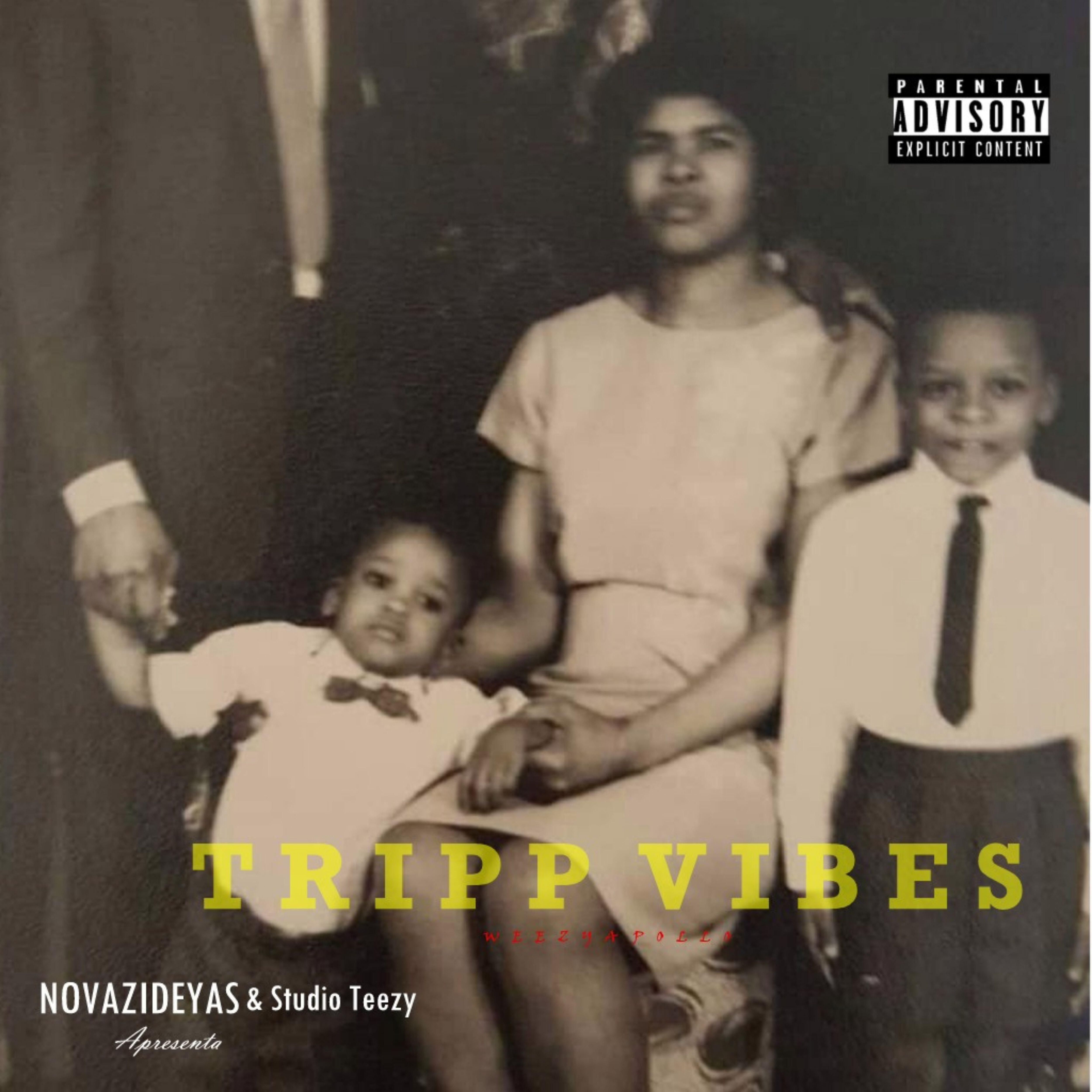 Weezy Apollo - Tripp
