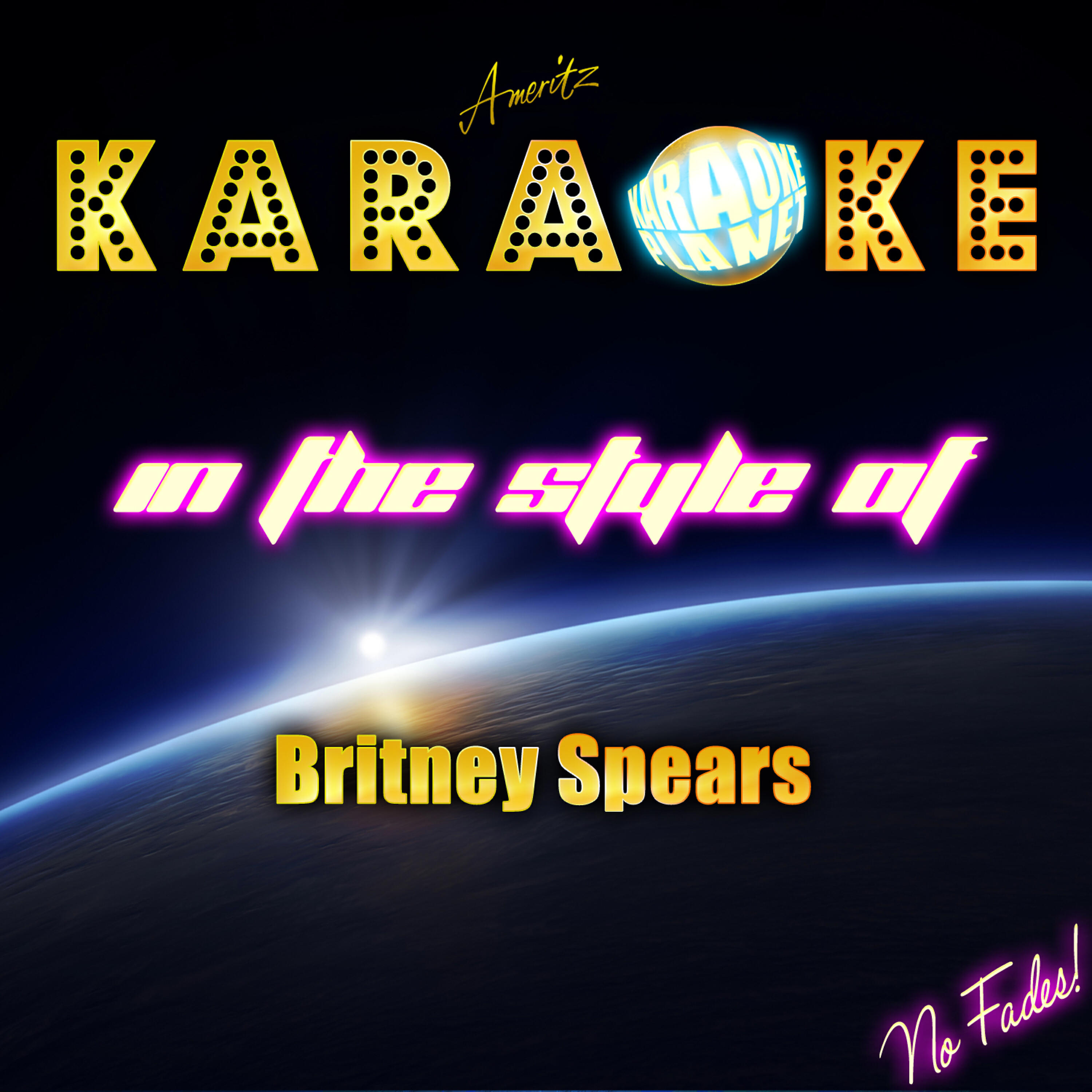 Karaoke Planet - I Wanna Go (In the Style of Britney Spears) [Karaoke Version]