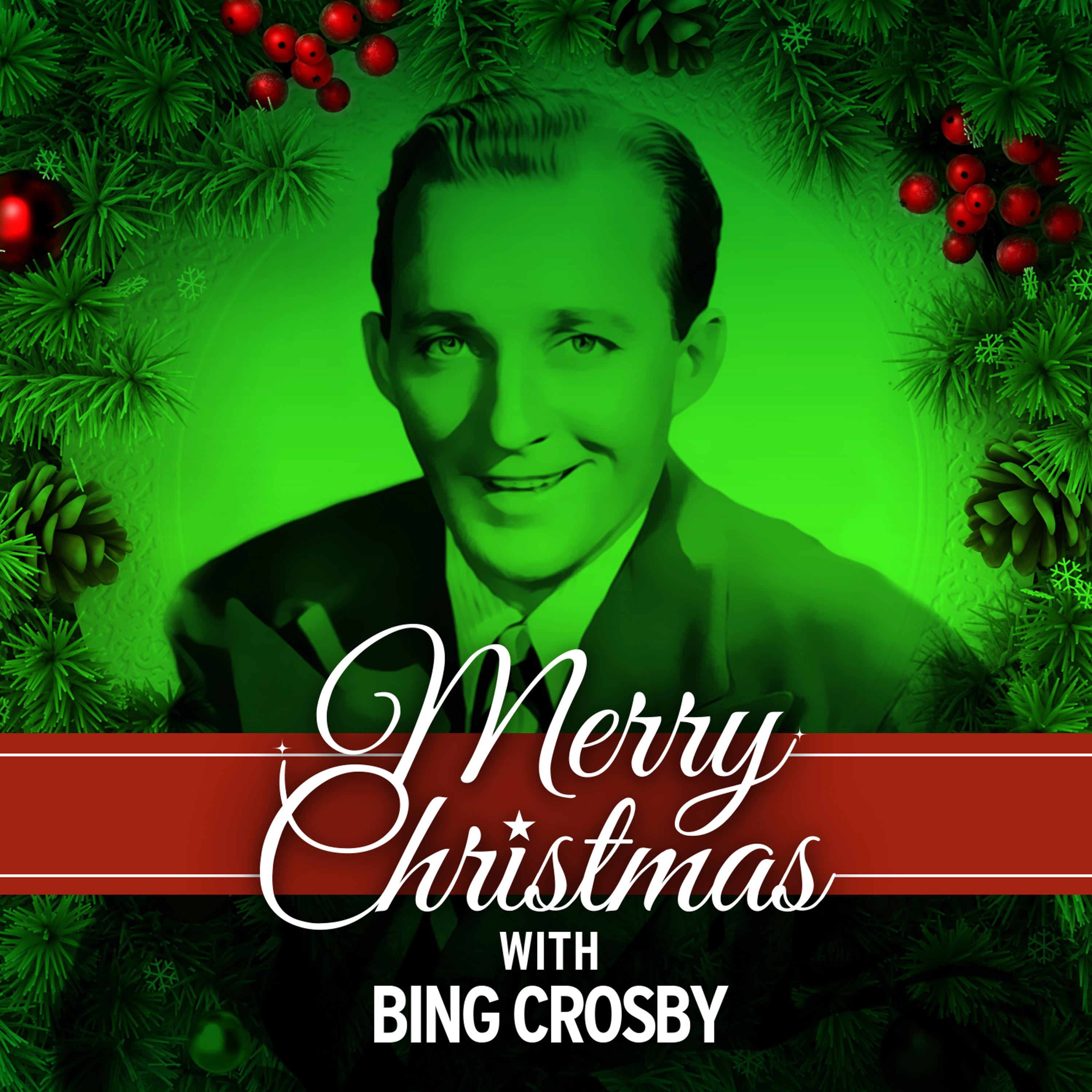 Постер альбома Merry Christmas With Bing Crosby
