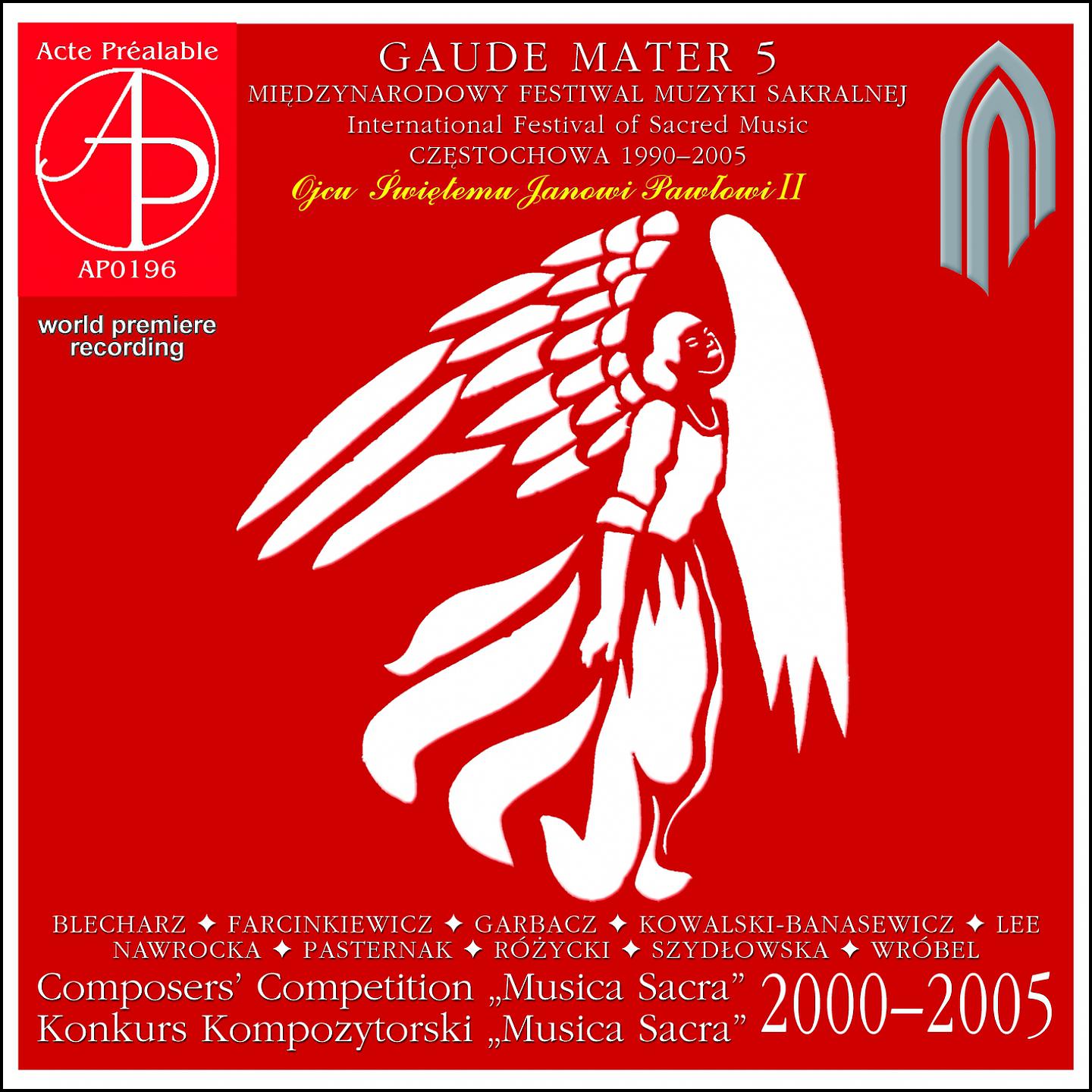 Постер альбома Gaude Mater 5 - International Festival O Sacred Music. Composers' Competition "musica Sacra" 2000-2005