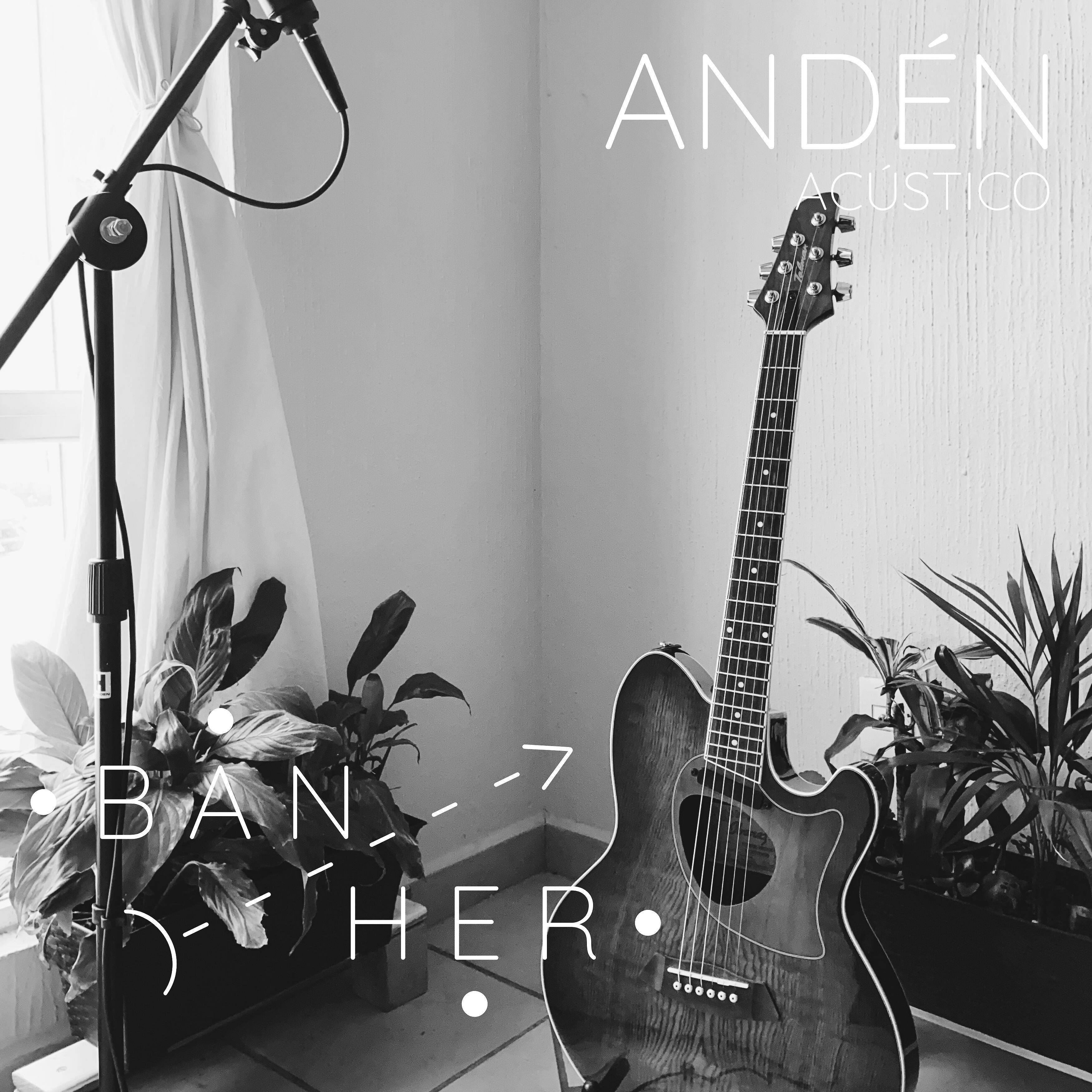 Ban Her - Andén (Acústico)