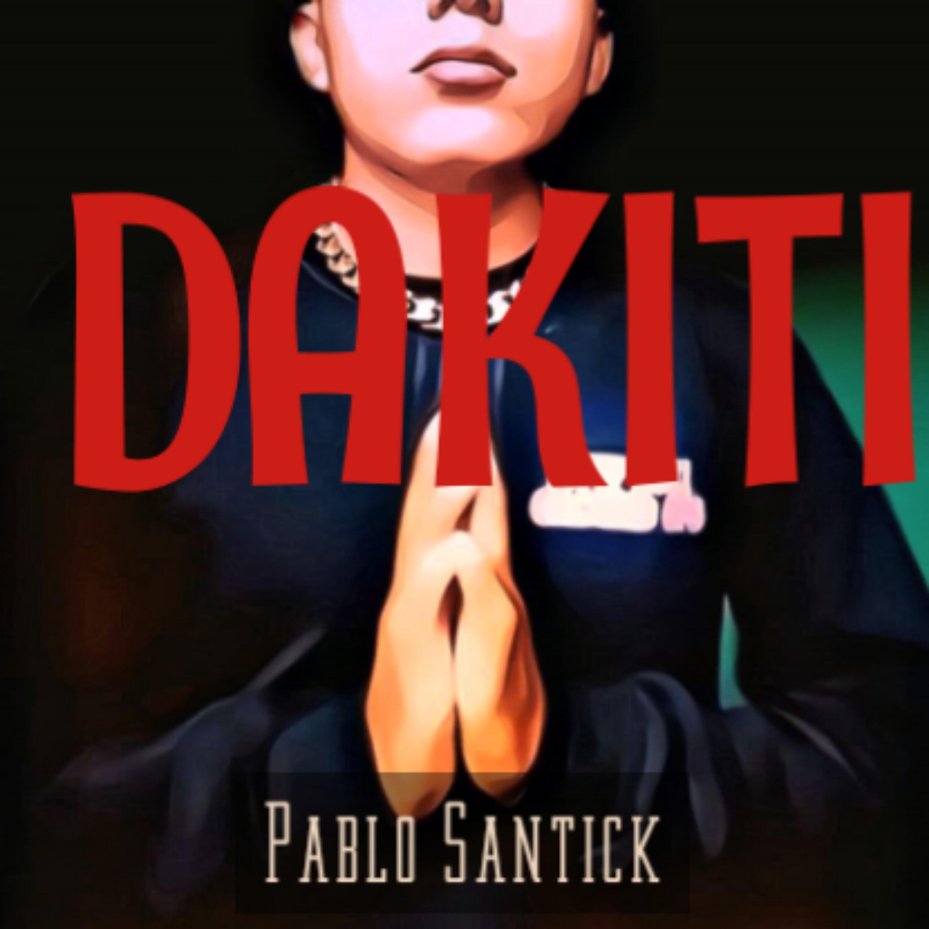 Pablo Santick - Dakiti (Cover)