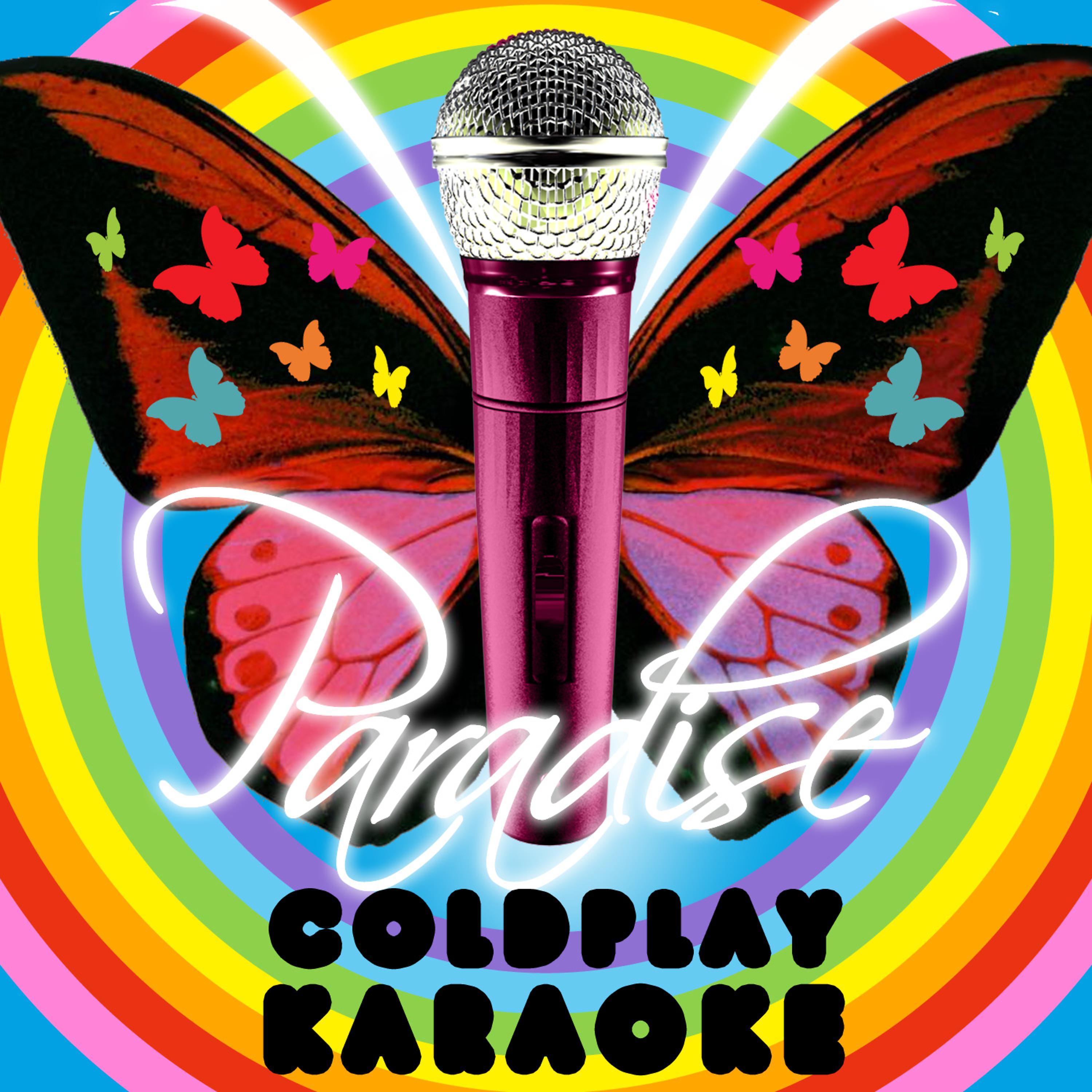 Постер альбома Paradise - Coldplay Karaoke