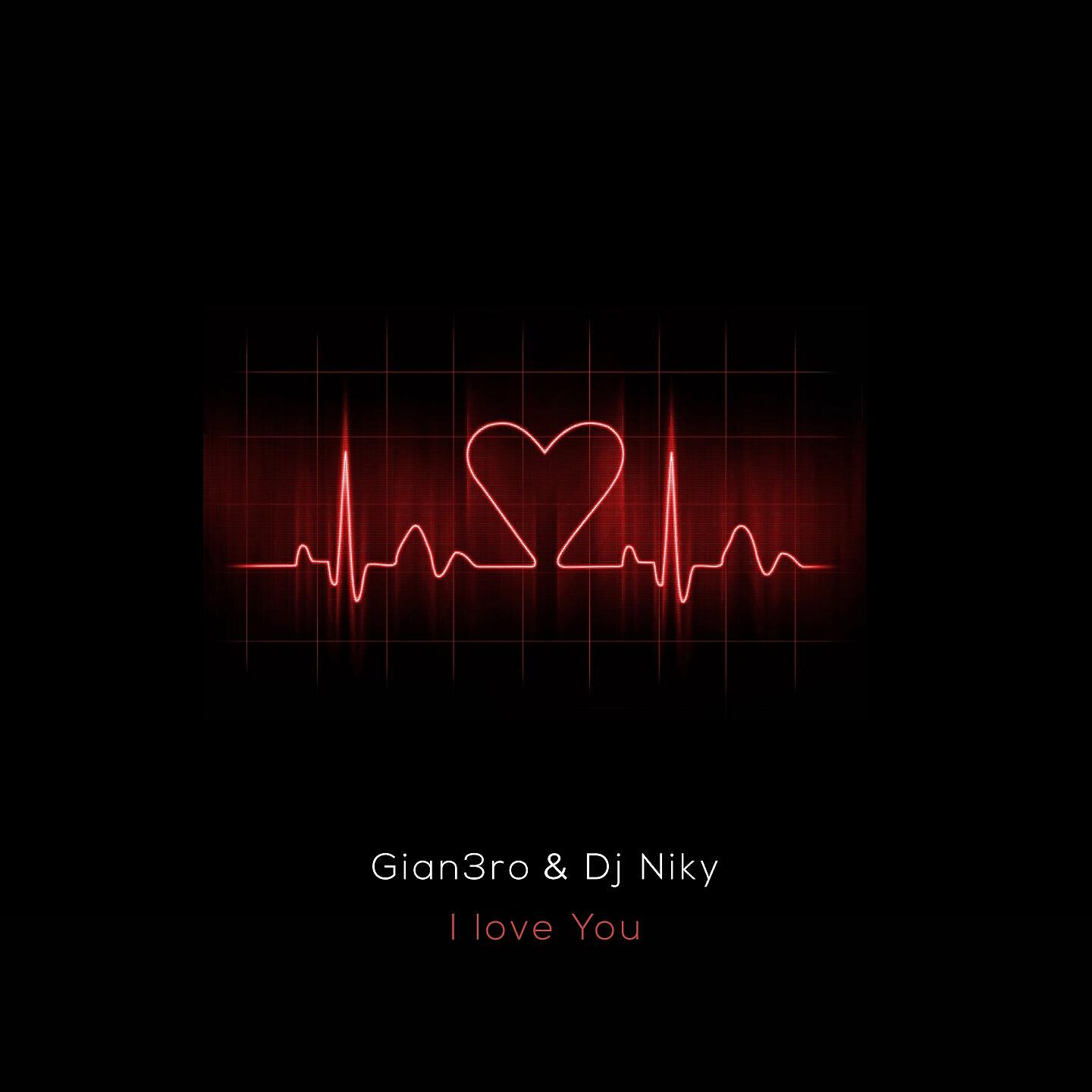 Gian3ro - I Love You