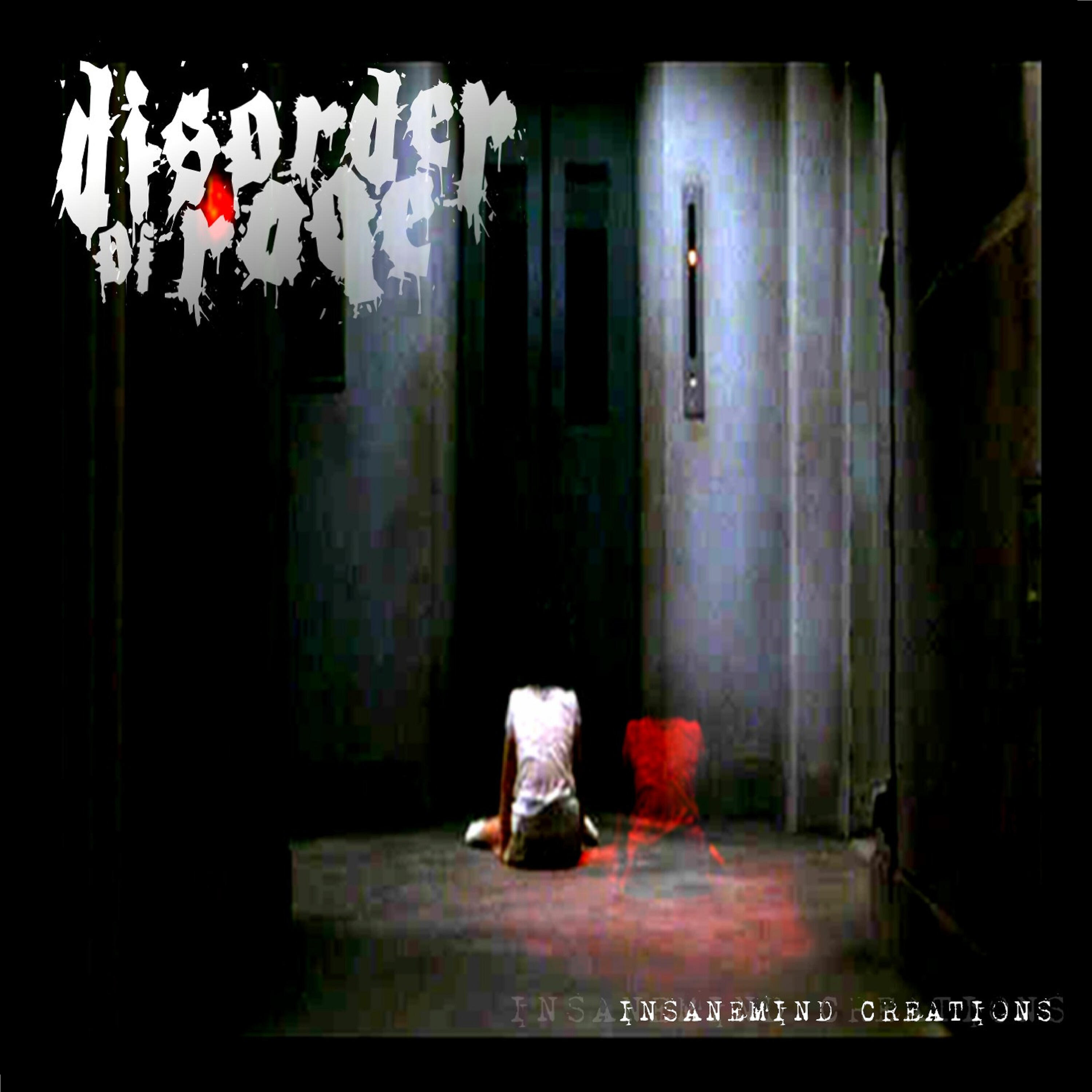 Disorder Of Rage - P.A.I.N.