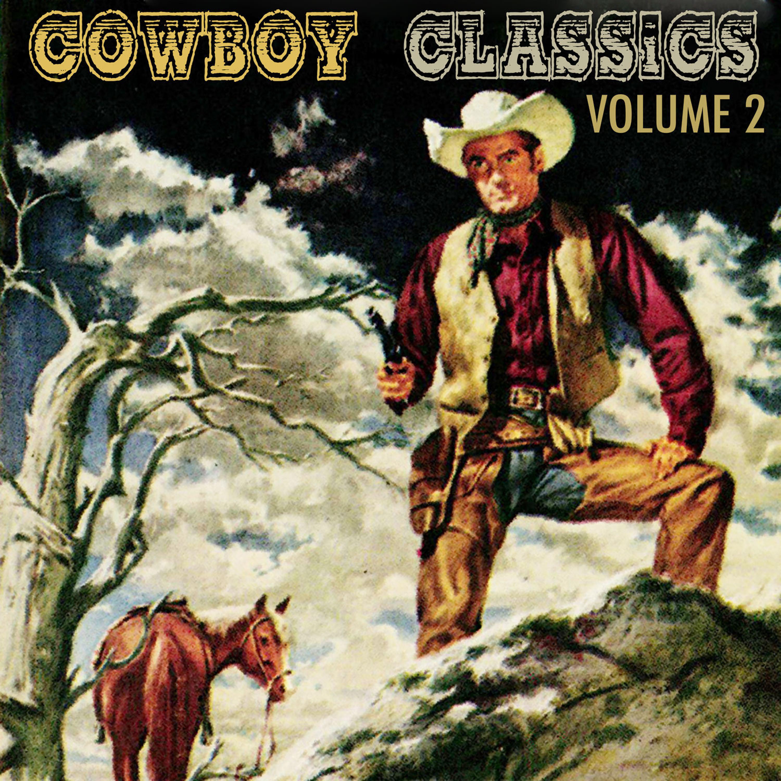Постер альбома Cowboy Classics, Vol. 2
