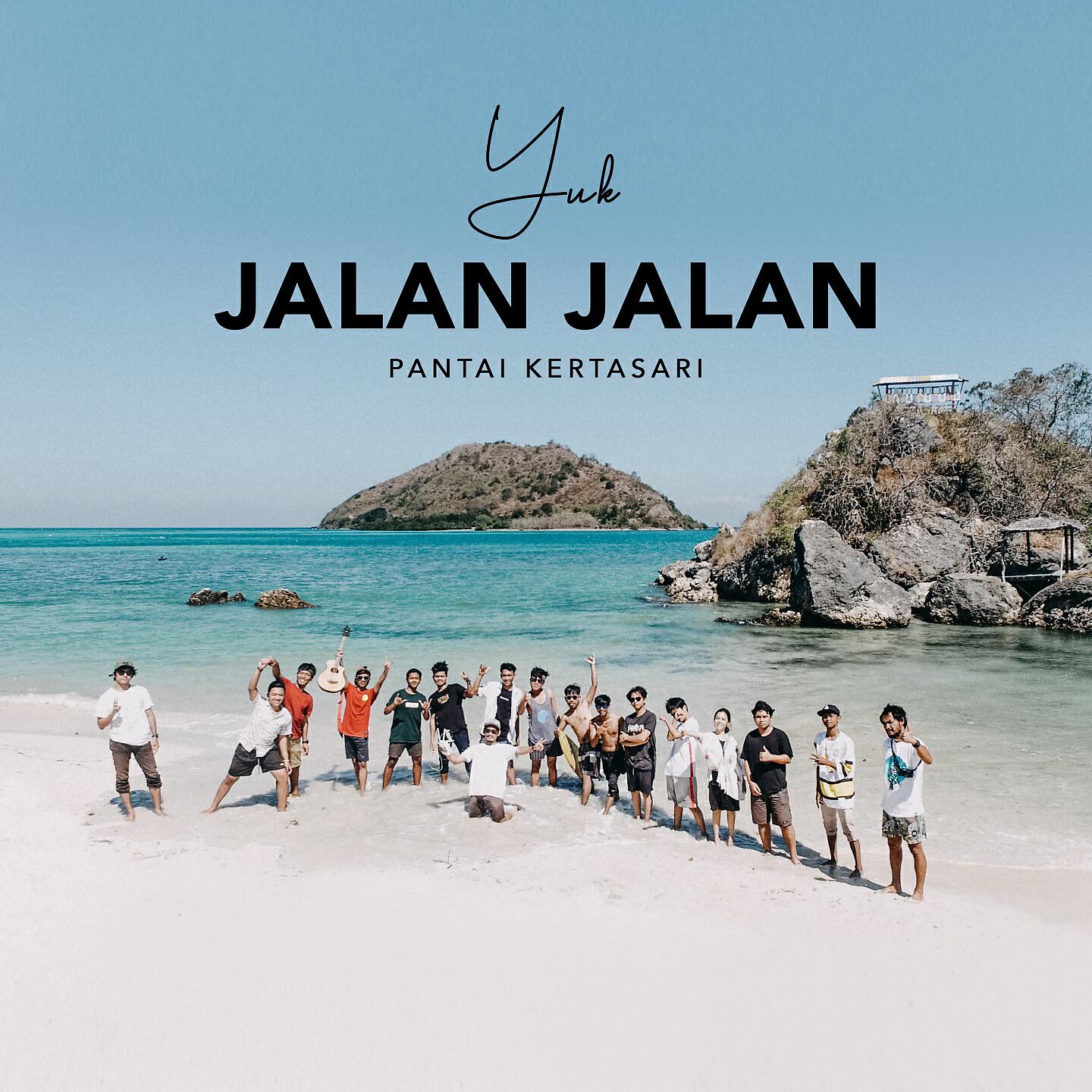 Pepadu Badjang - Yuk Jalan Jalan (Pantai Kertasari)