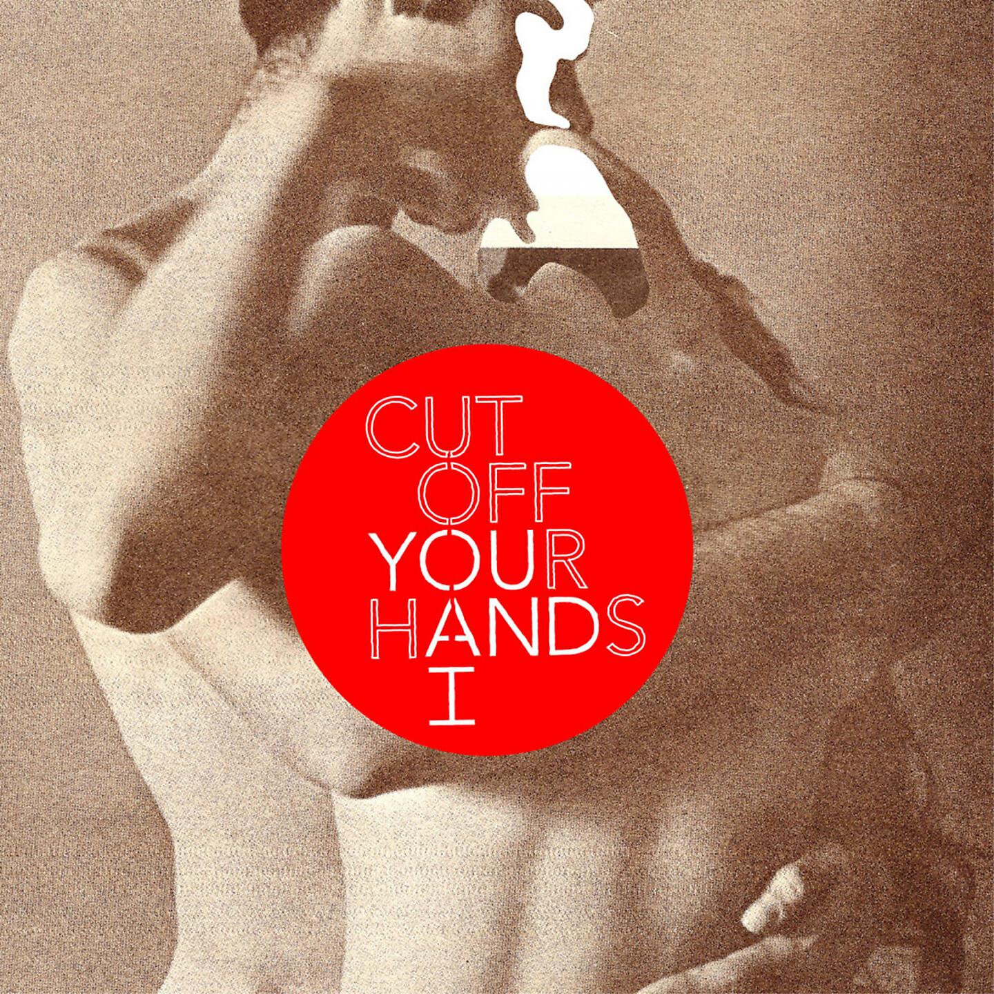Cut Off Your Hands - Shorelines (Bonus Track)