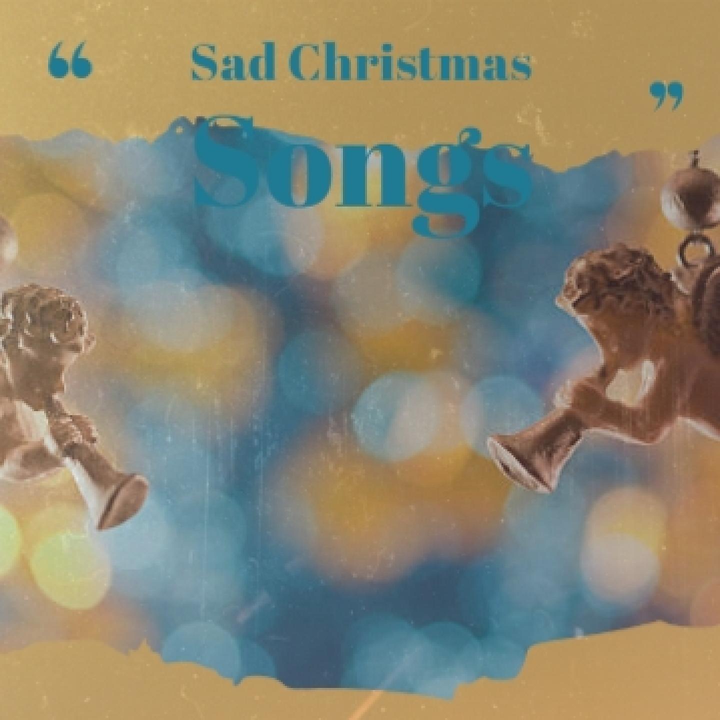 Постер альбома Sad Christmas Songs
