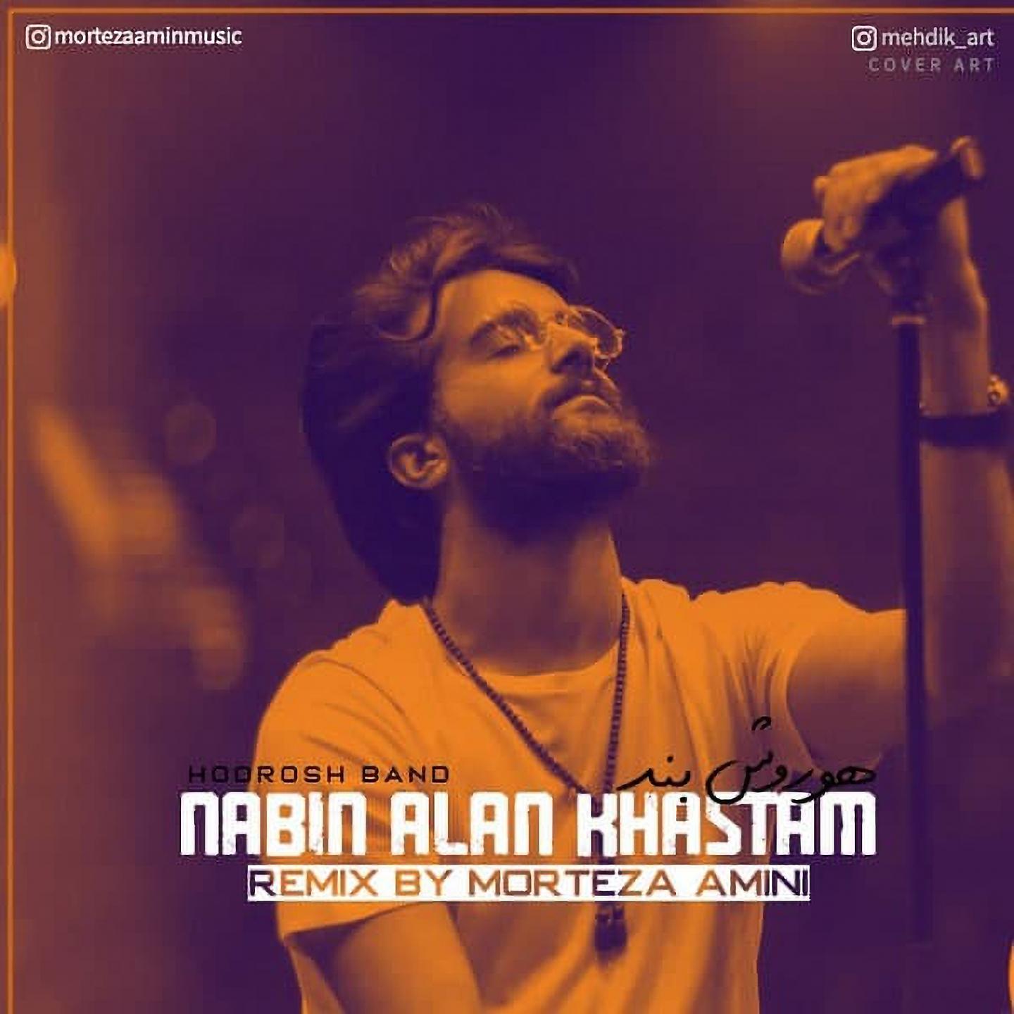Постер альбома Nabin Alan Khastam (Remix)