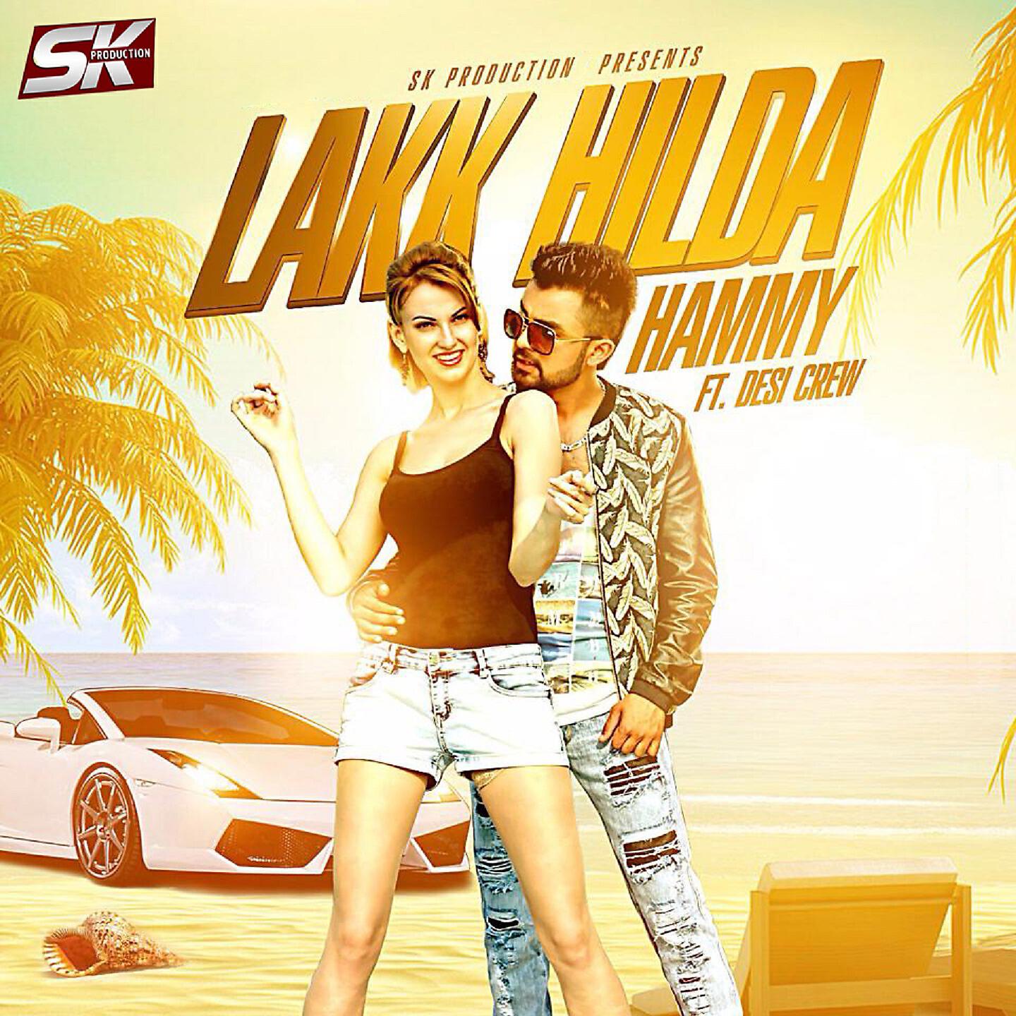 Hammy Kahlon - Lakk Hilda