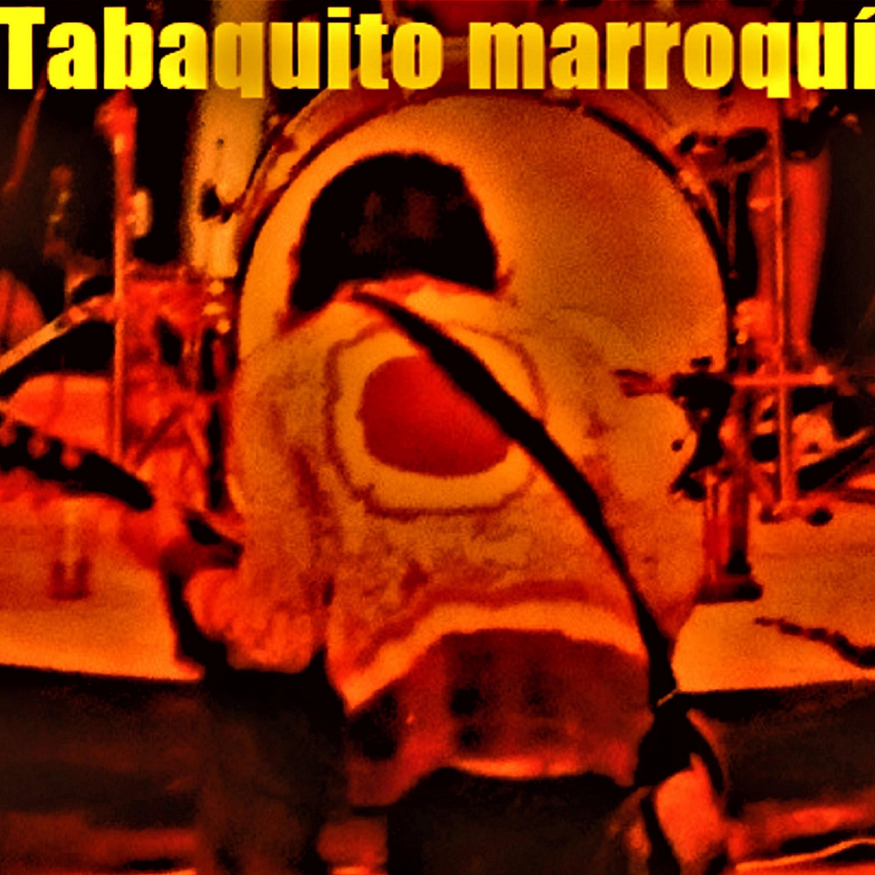 Tabaquito Marroquí - Caminare Sobre las Vias del Tren