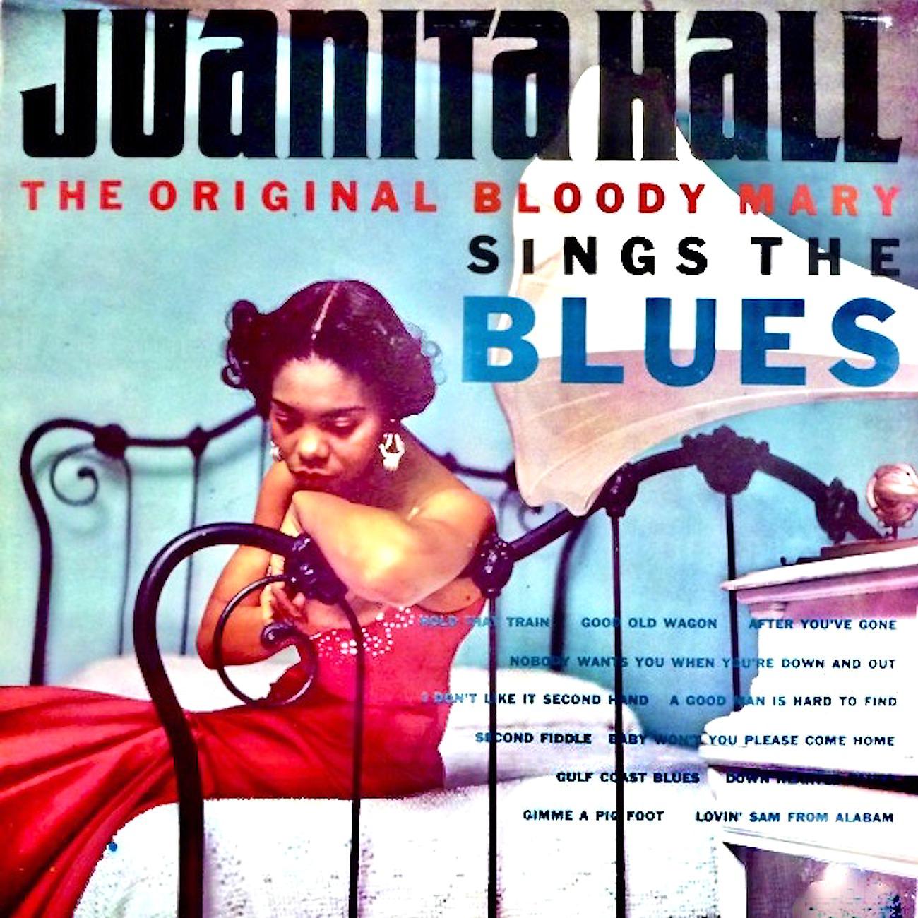 Постер альбома Juanita Hall Sings The Blues