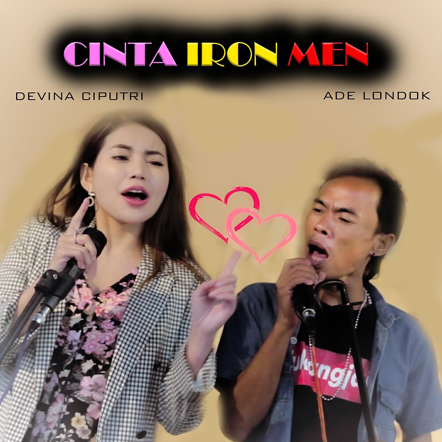 ADE LONDOK - CINTA IRON MEN