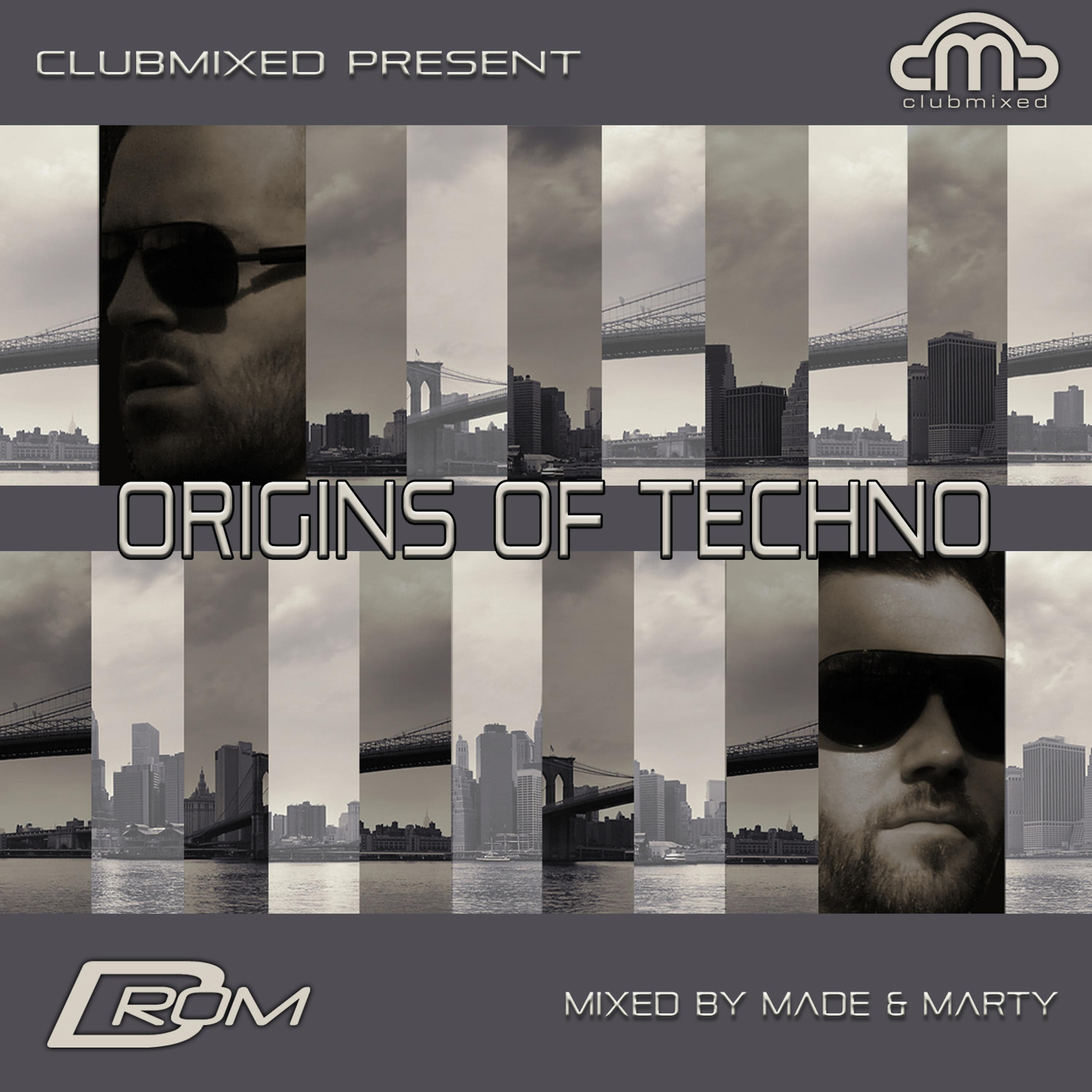 Постер альбома Origins of Techno (Mixed by Made & Marty)