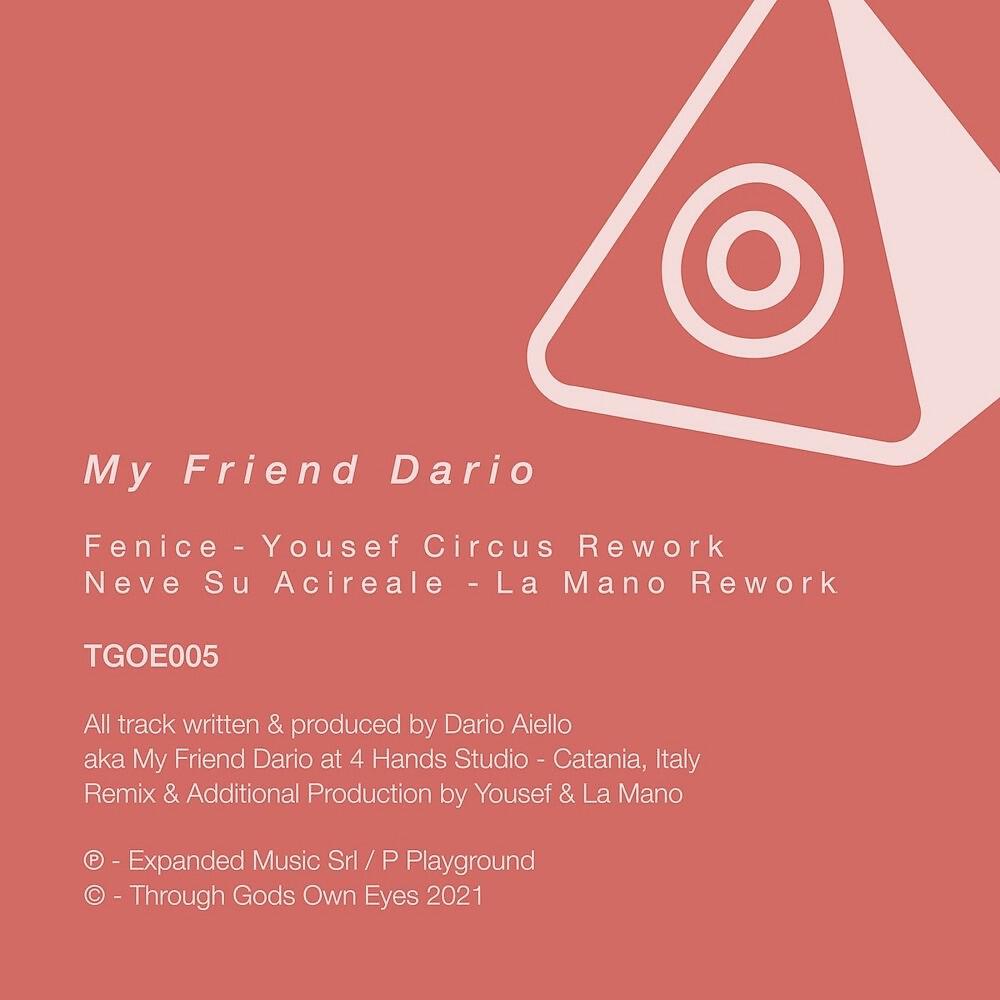 My Friend Dario - Neve Su Acireale (La Mano Rework)