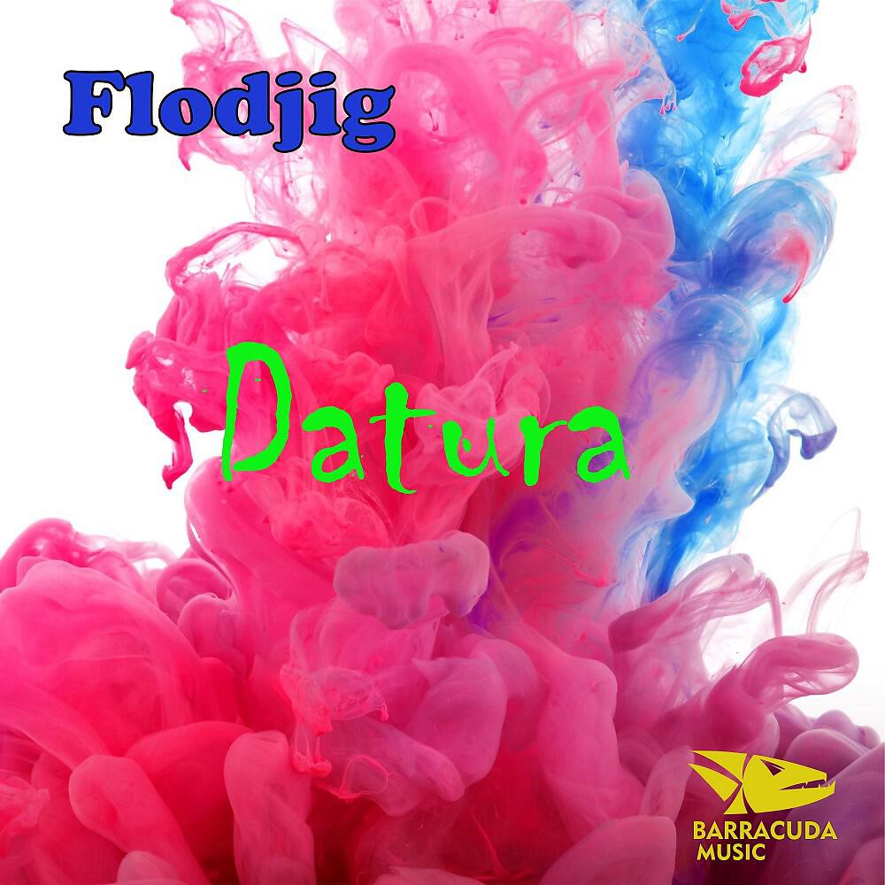 Flodjig - Datura (Original Mix)