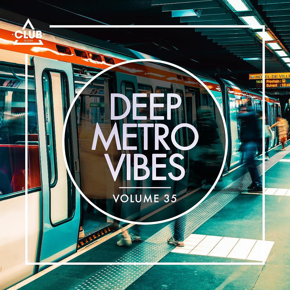 Постер альбома Deep Metro Vibes, Vol. 35