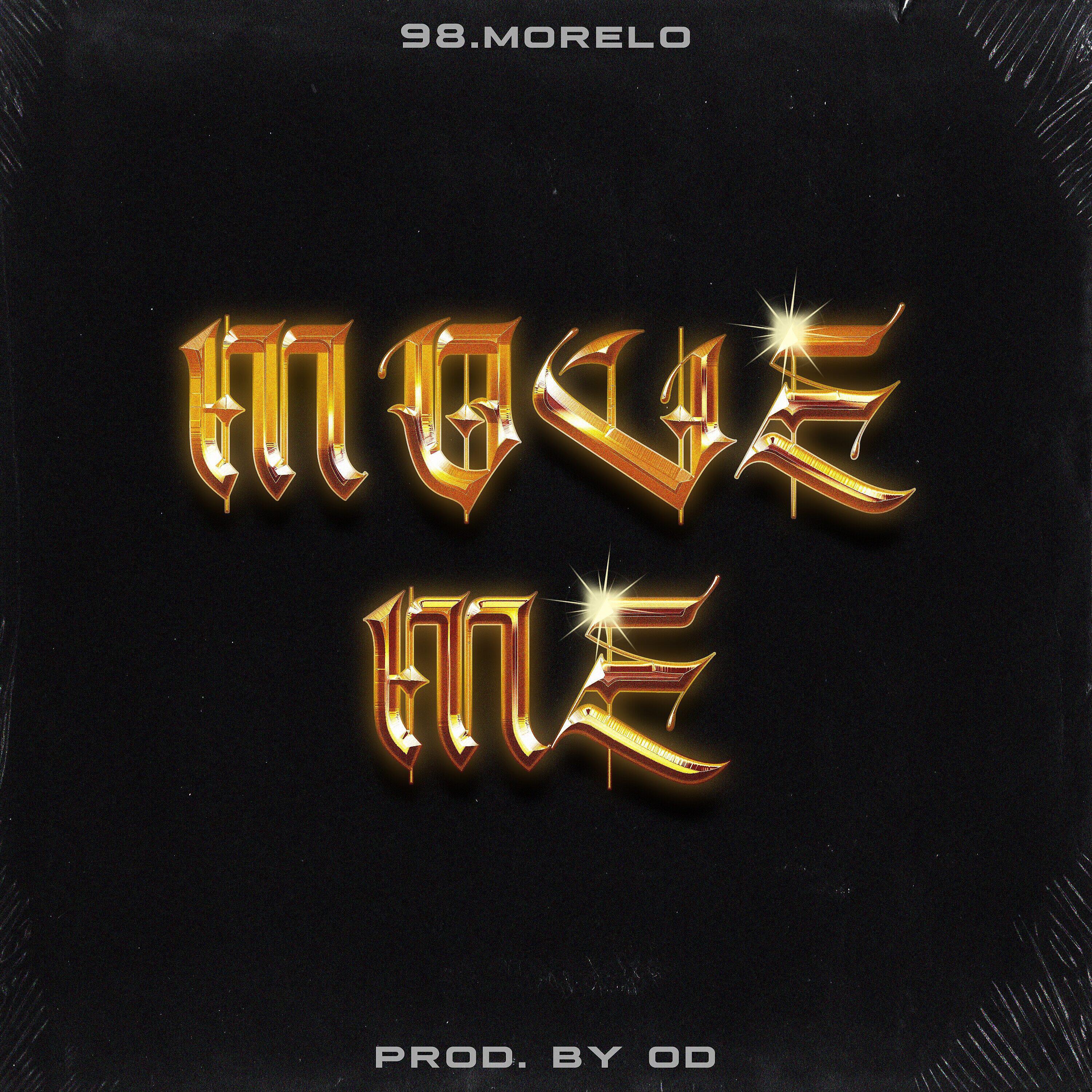 98.Morelo - Move Me