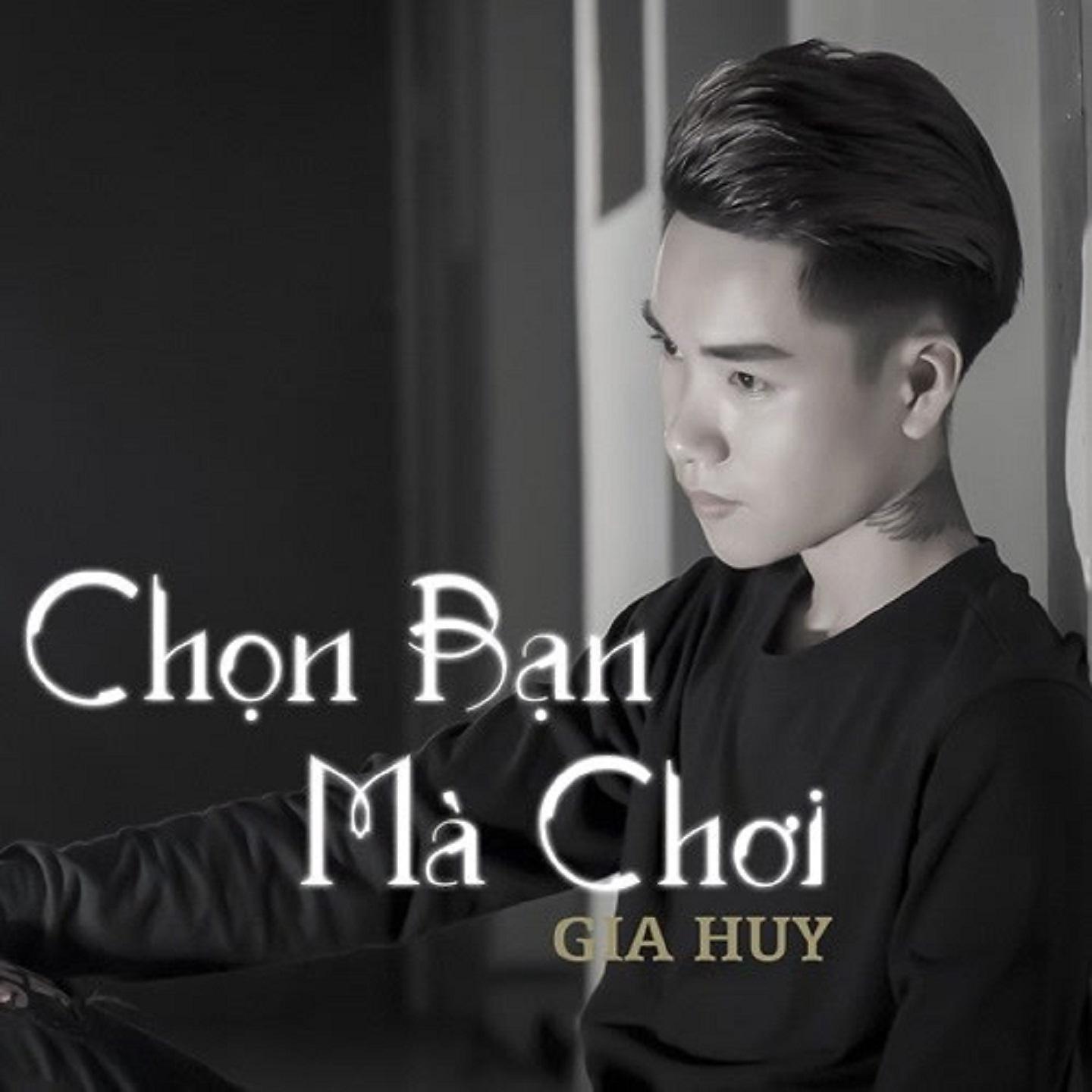 Постер альбома Chọn Bạn Mà Chơi