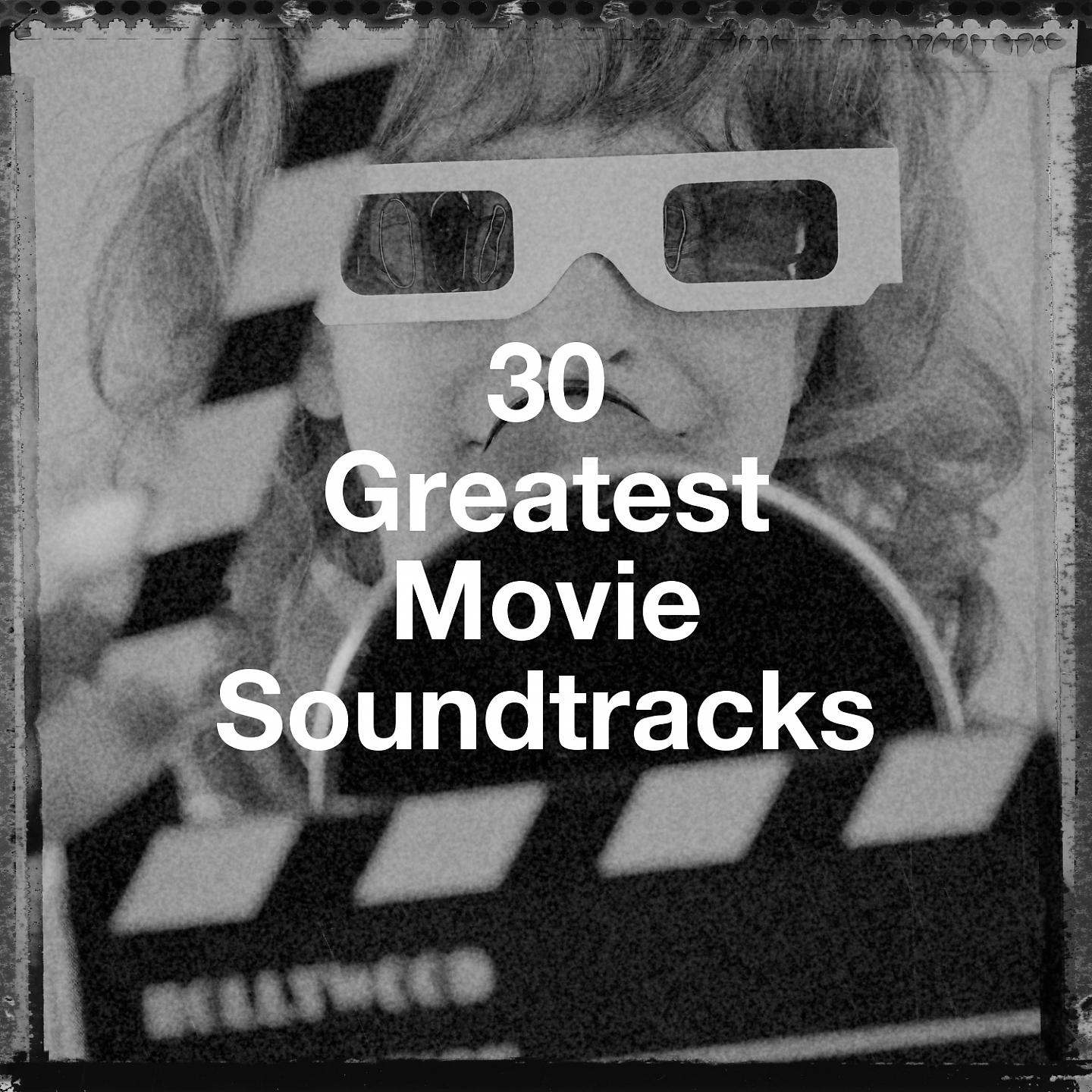 Постер альбома 30 Greatest Movie Soundtracks