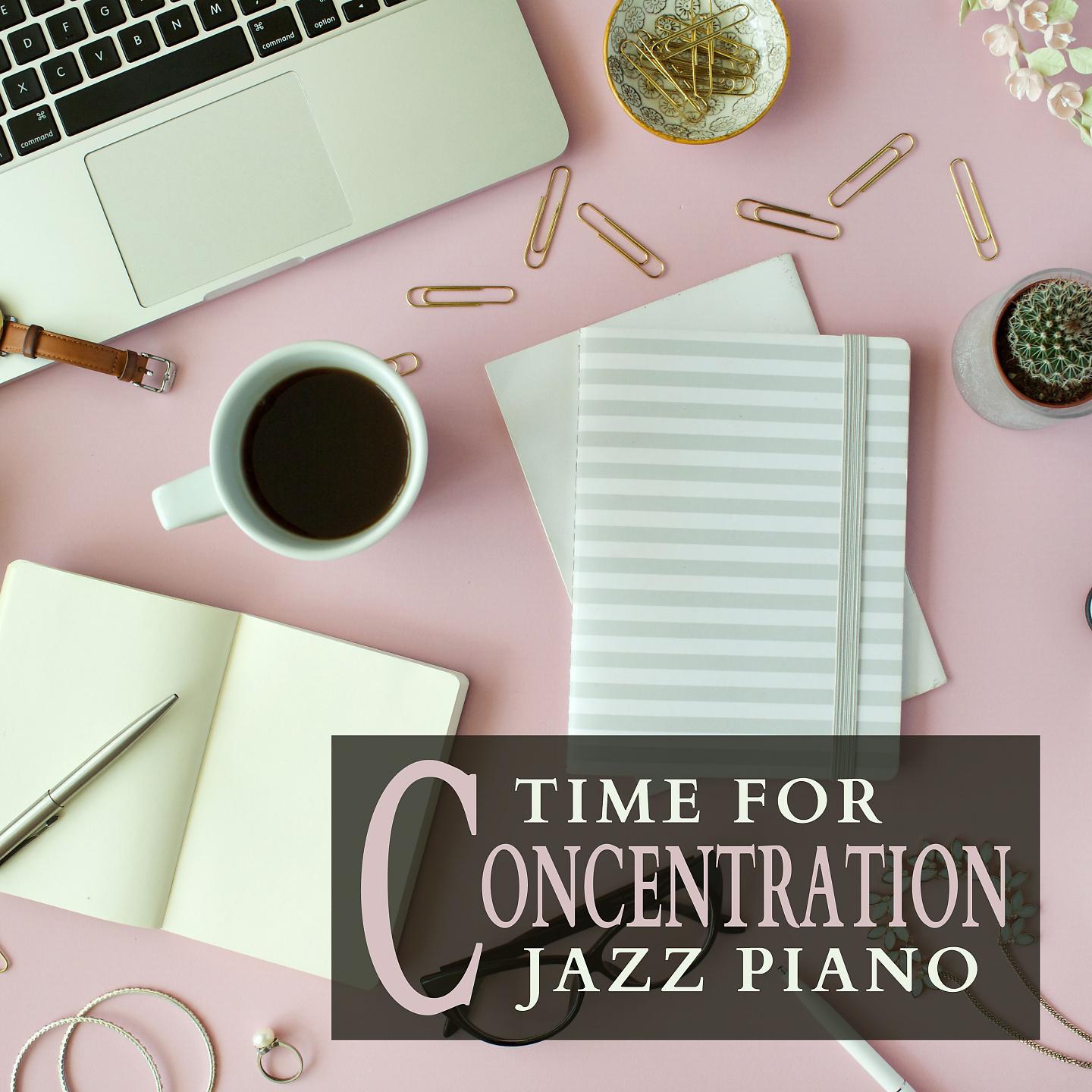 Постер альбома Time for Concentration Jazz Piano