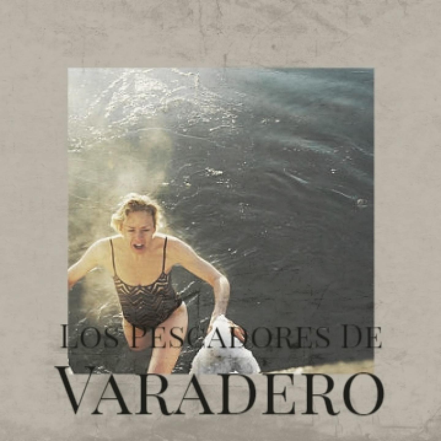Постер альбома Los Pescadores De Varadero