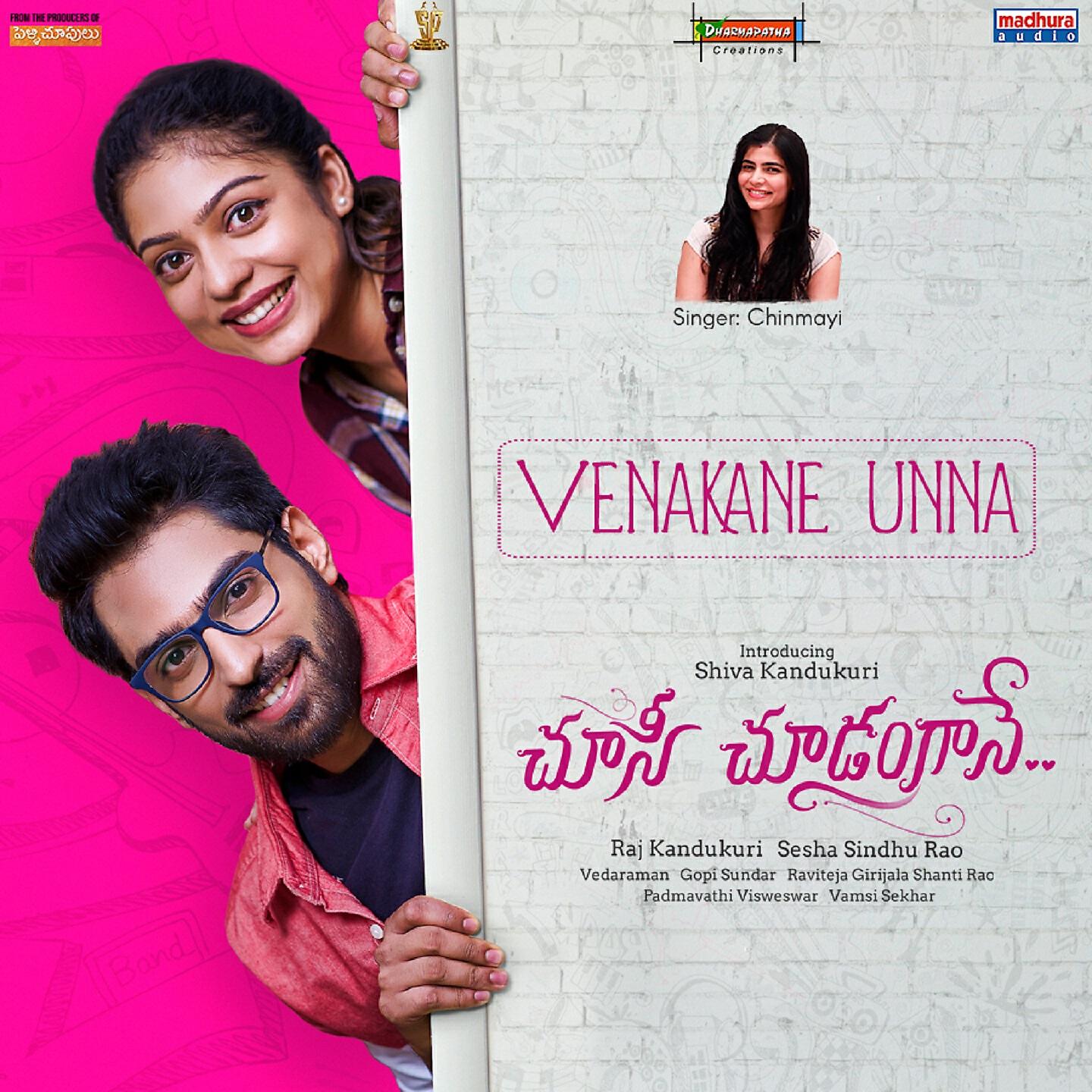 Chinmayi Sripada - Venakane Unna (From 