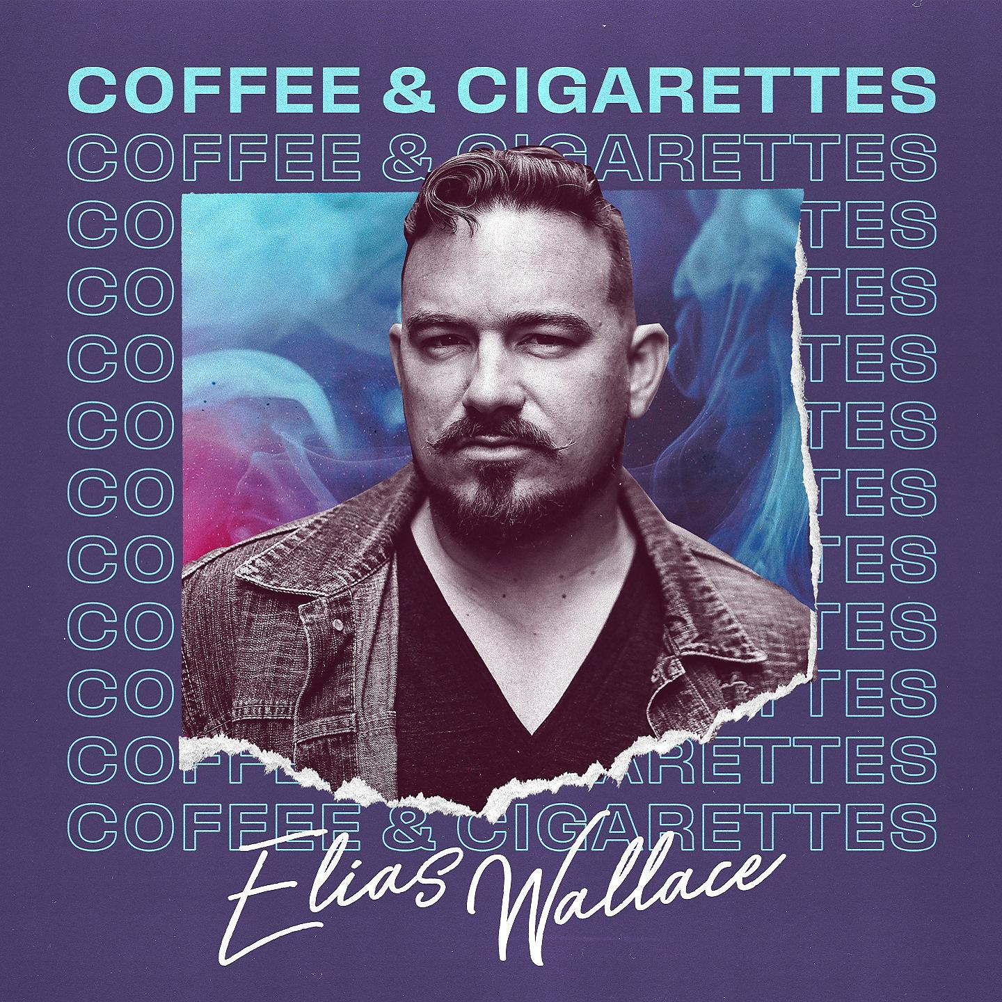 Постер альбома Coffee & Cigarettes