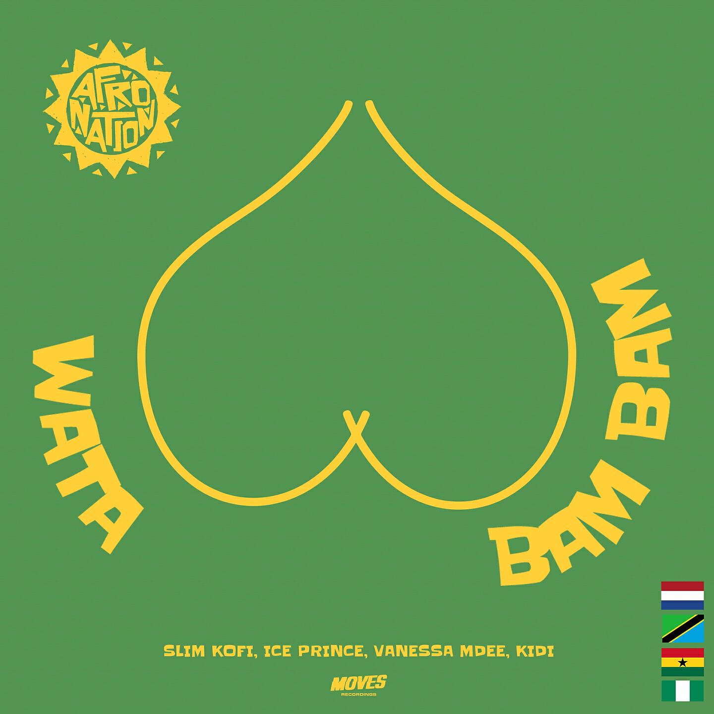 Afro Nation - Wata Bam Bam