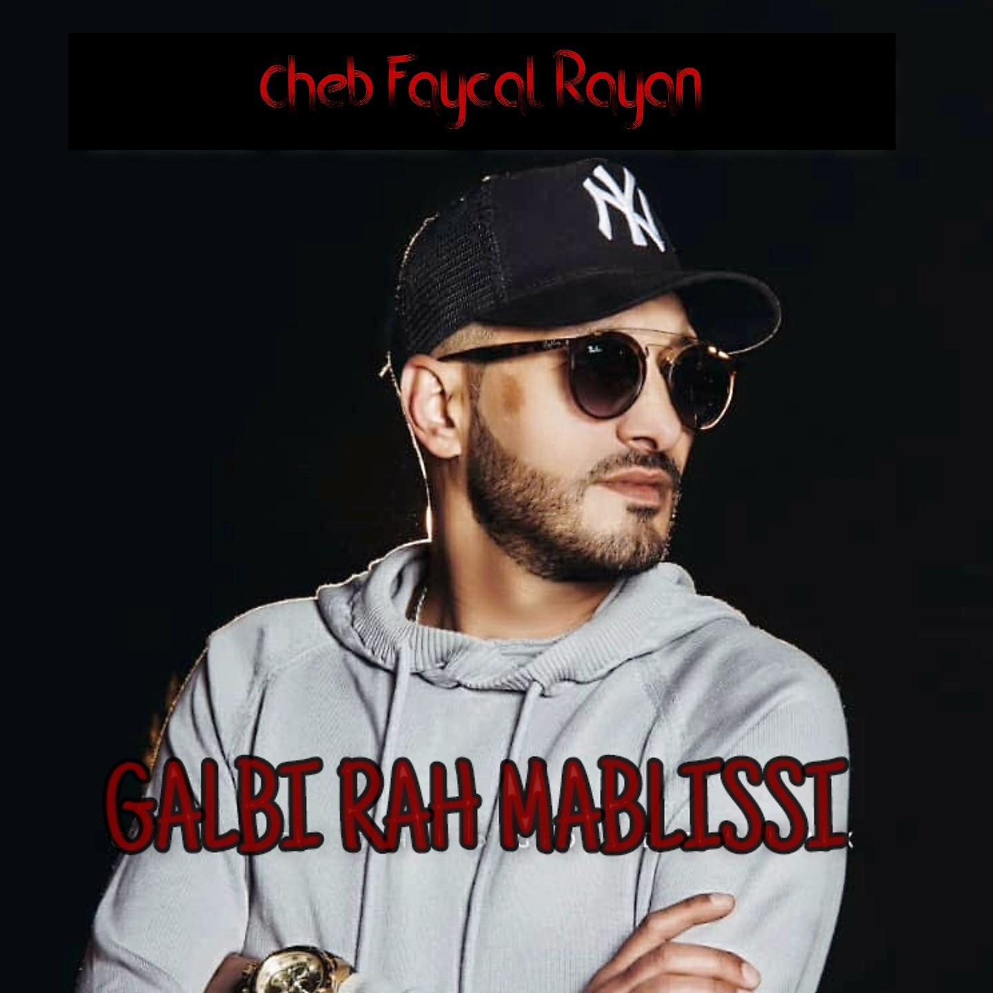 Постер альбома Galbi Rah Mablissi