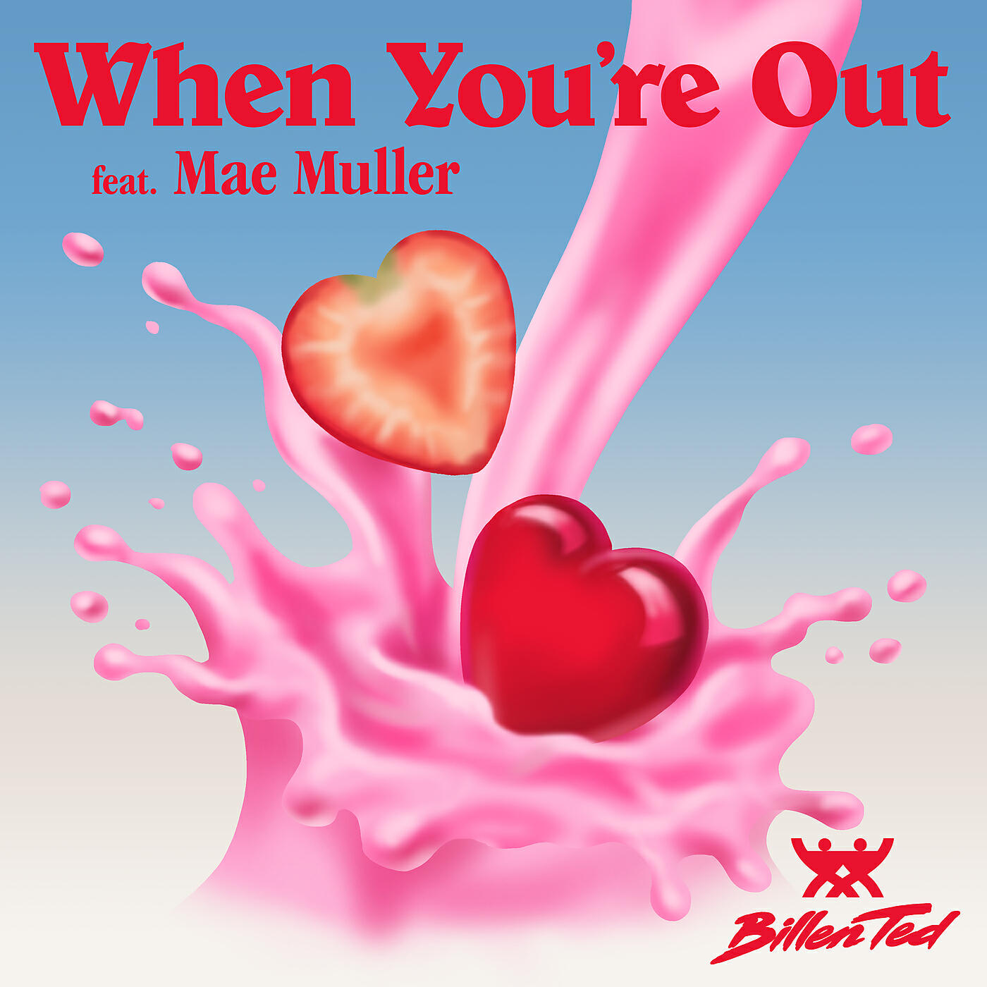 Billen Ted - When You're Out