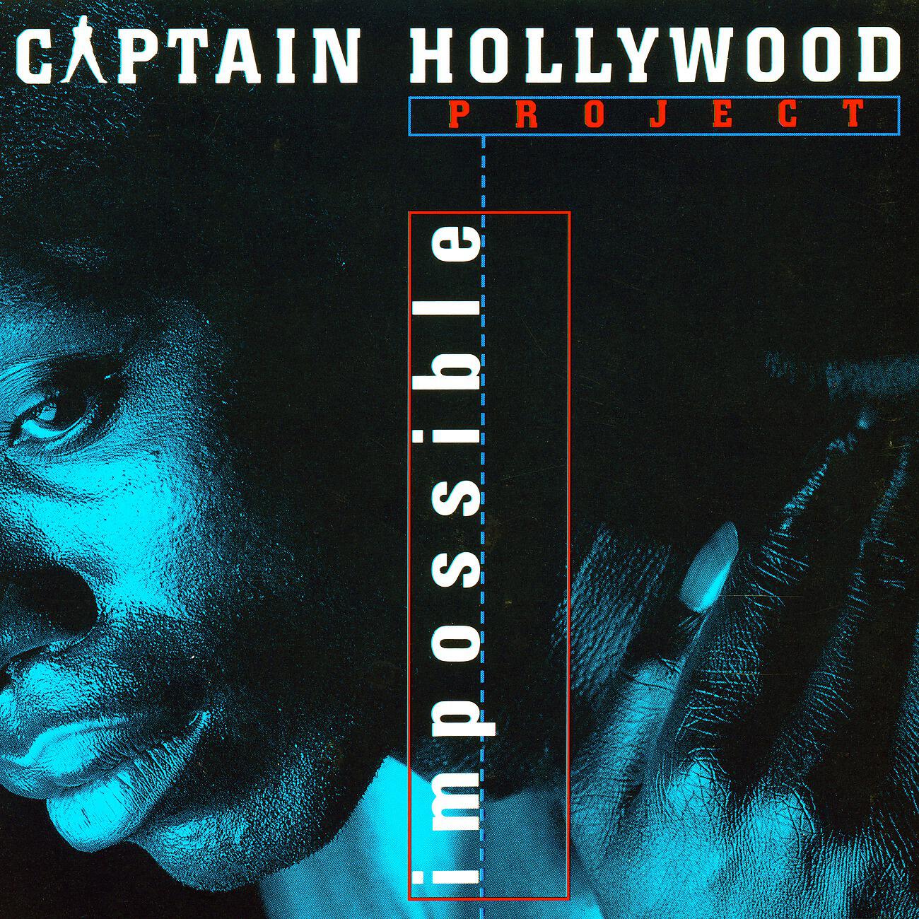 Captain Hollywood Project - Impossible (Red Jerry Dub)
