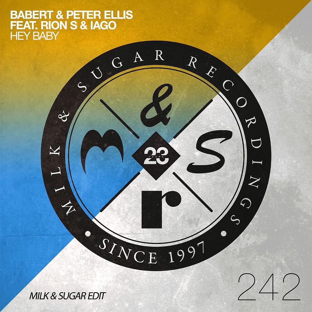 Babert - Hey Baby (Milk & Sugar Extended Edit)