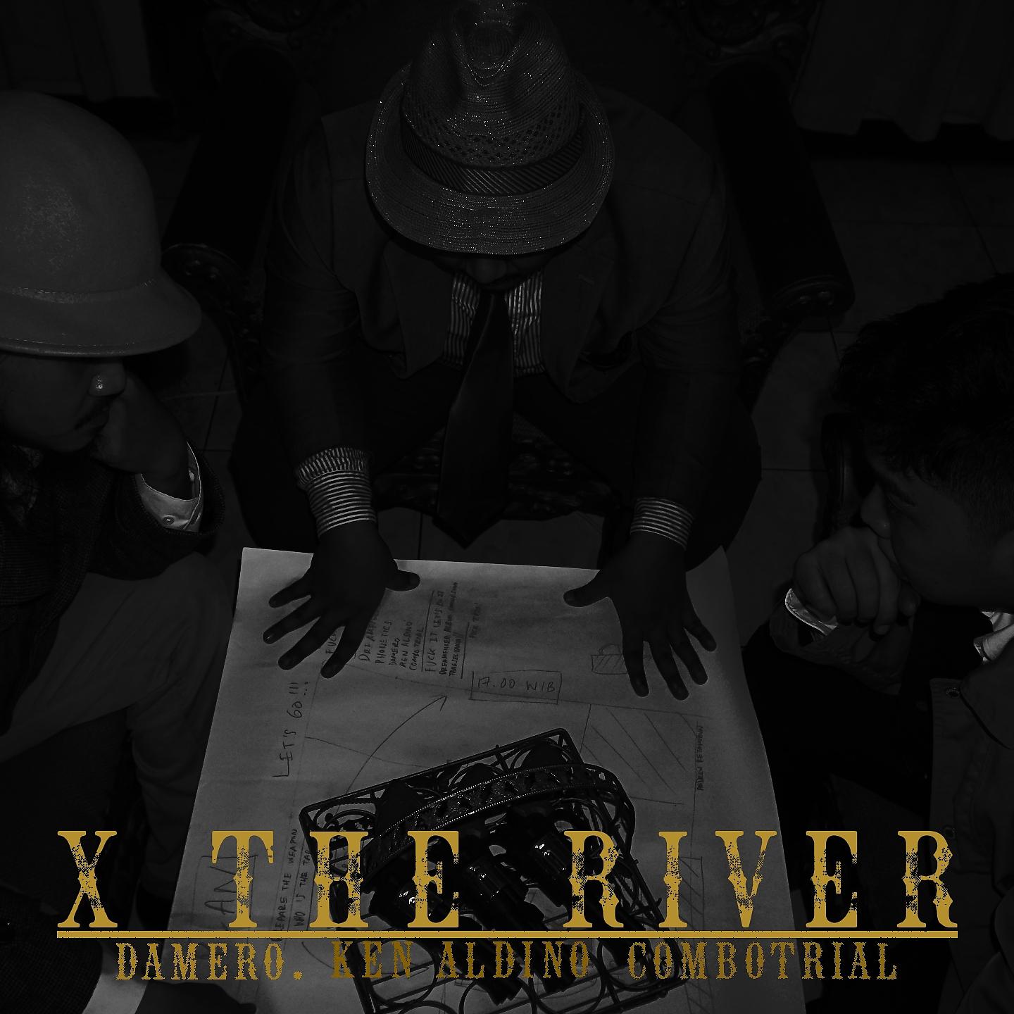 Постер альбома X The River