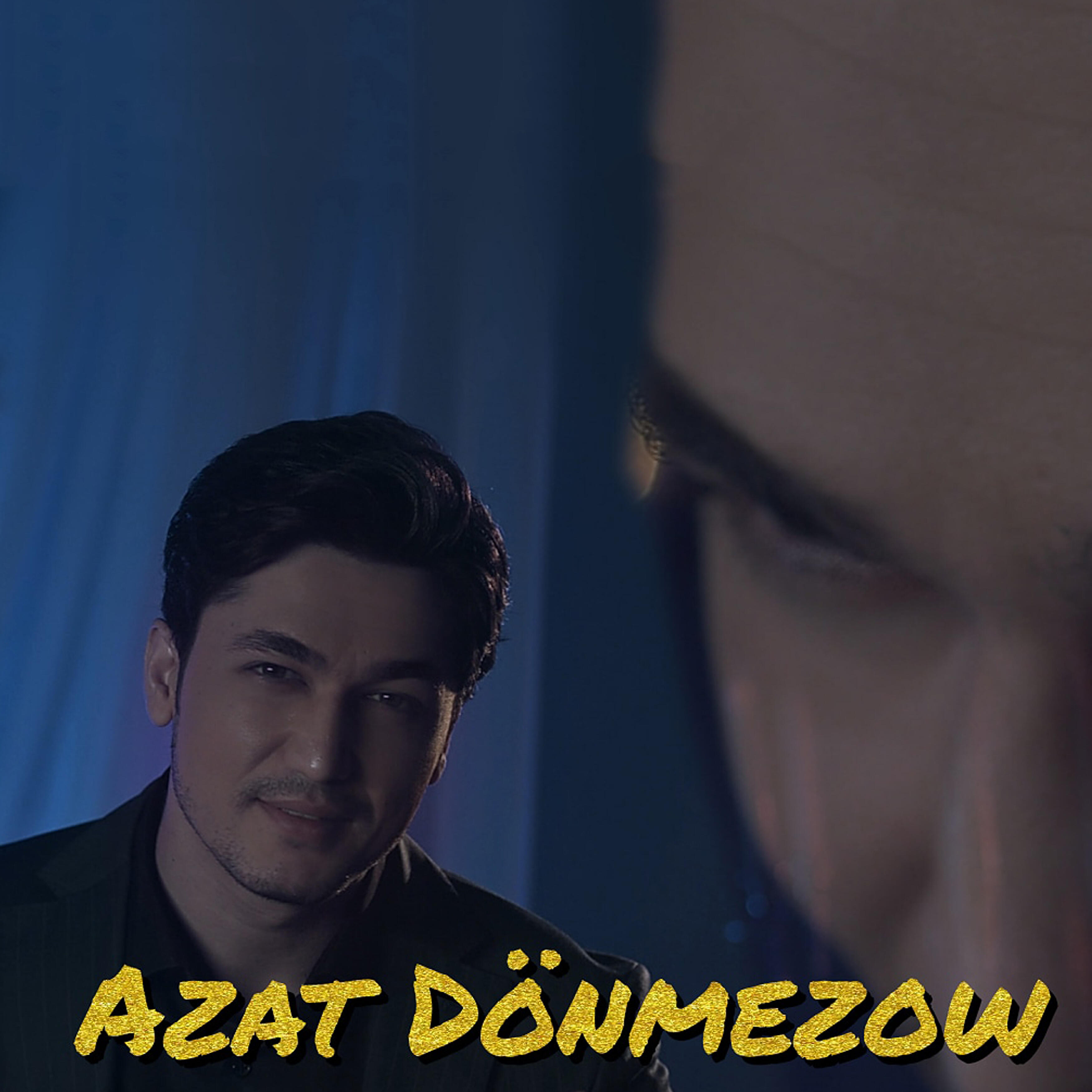 Azat Dönmezow - Asman ýyldyzy