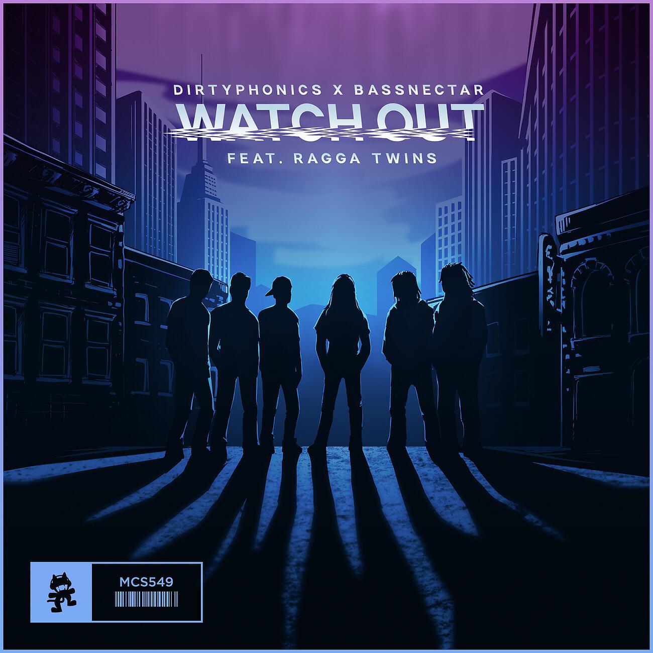 Dirtyphonics - Watch Out