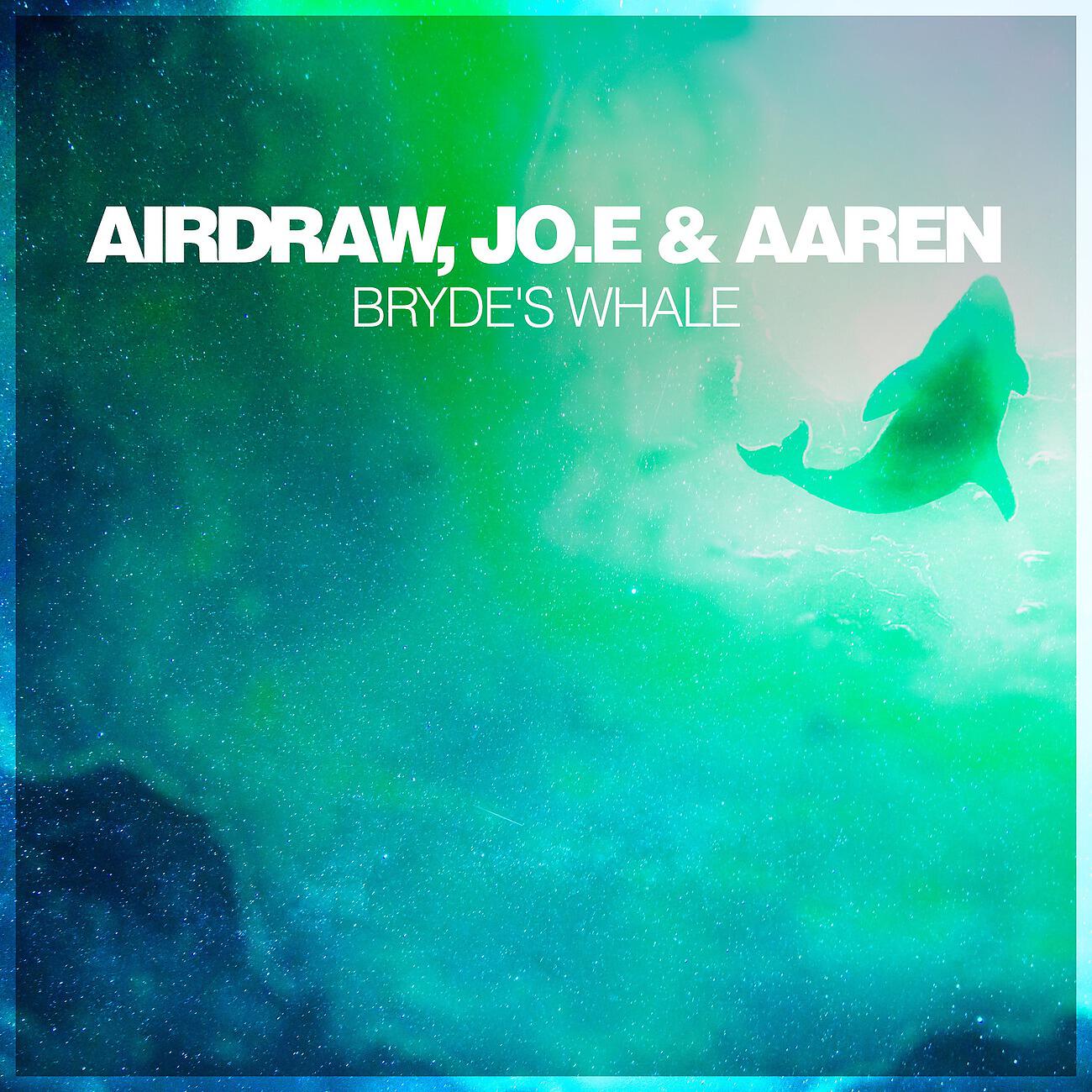Airdraw - Bryde's Whale (Club Mix)