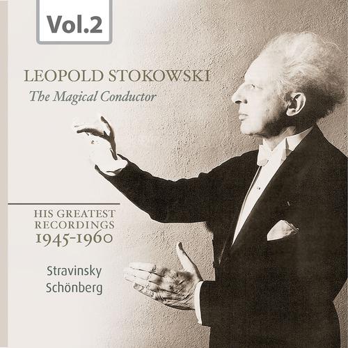 Постер альбома Stokowski: The Magical Conductor, Vol. 2