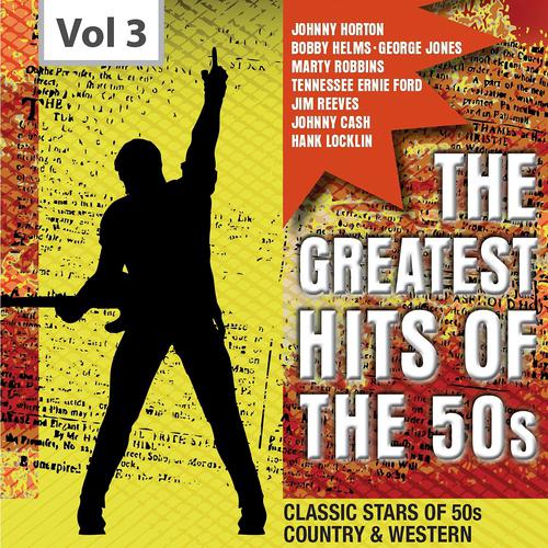 Постер альбома The Greatest Hits of the 50's, Vol. 3