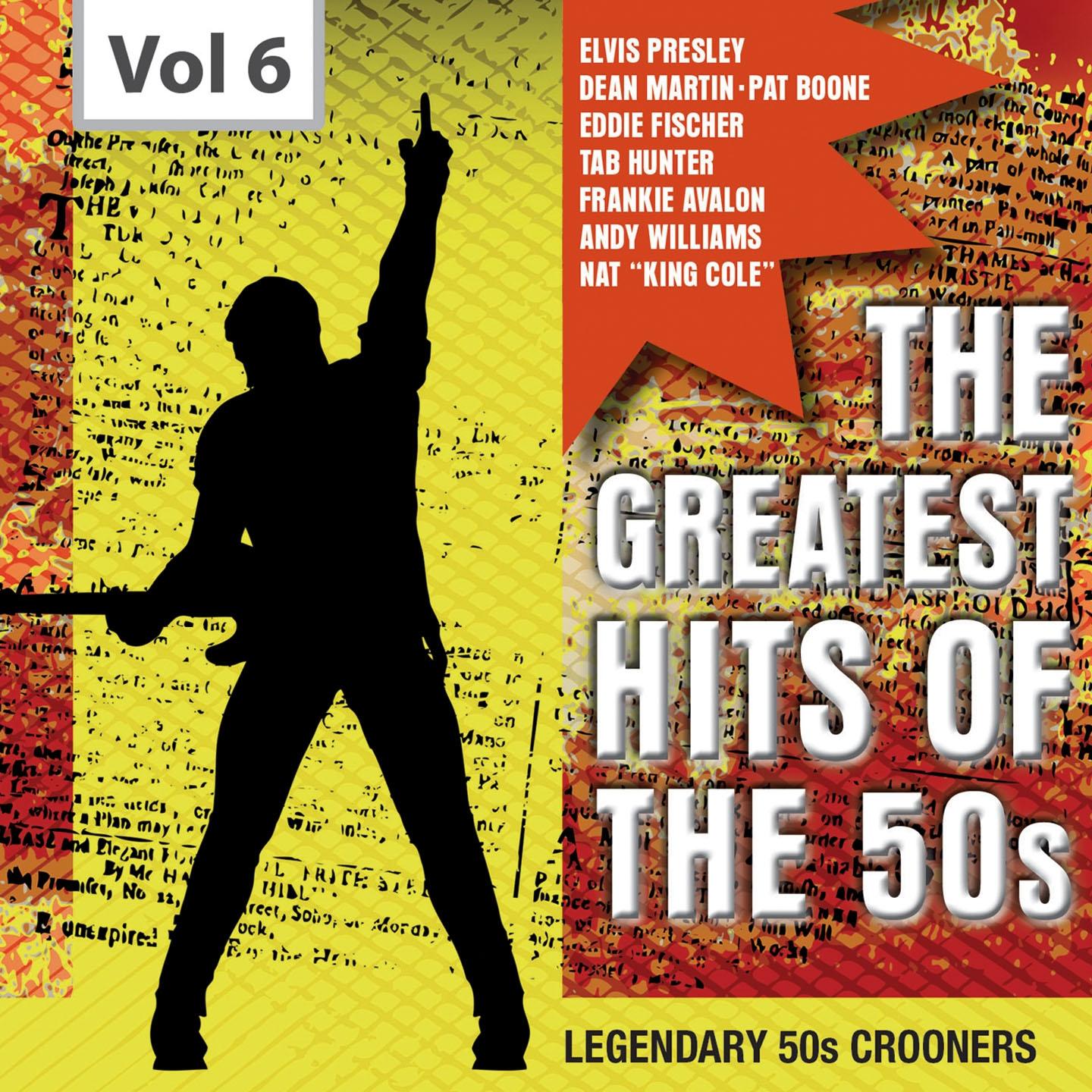 Постер альбома The Greatest Hits of the 50's, Vol. 6