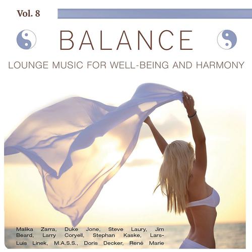 Постер альбома Balance (Lounge Music for Well-Being and Harmony), Vol. 8