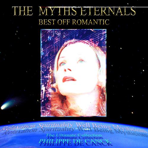 Постер альбома The Myths Eternal: Best Off Romantic