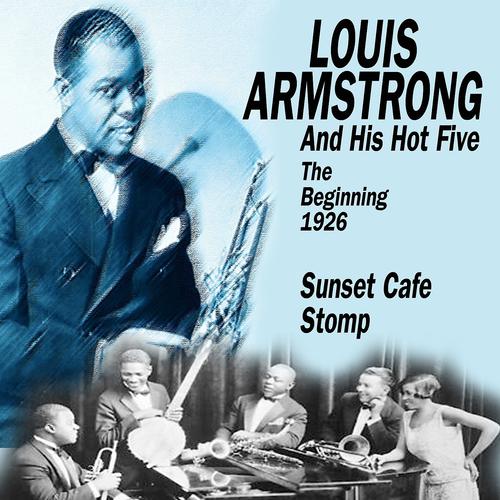 Louis Amstrong And His Hot Five - King of the Zulus