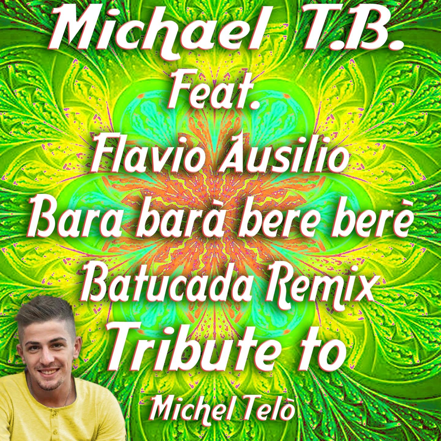 Постер альбома Bara Barà Bere Berè Tribute to Michel Telò