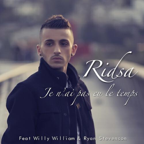 Ridsa - Je n'ai pas eu le temps