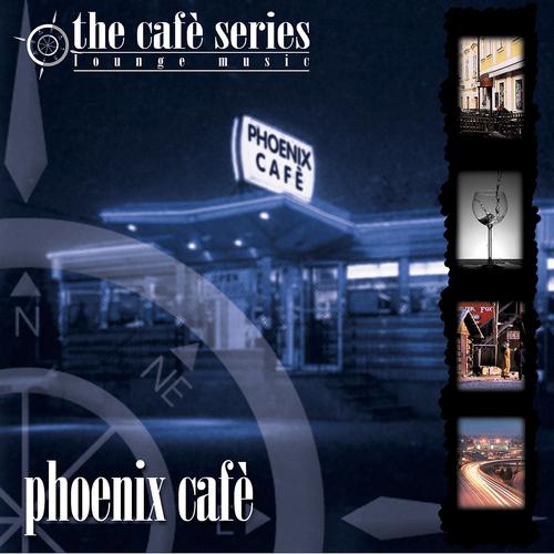 Постер альбома Phoenix Cafè