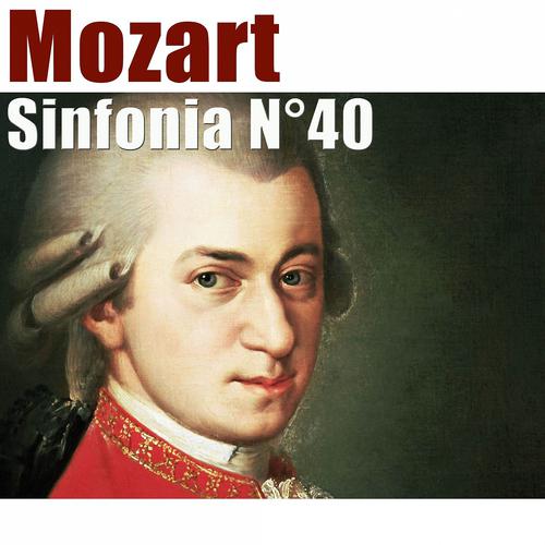 Постер альбома Mozart: Sinfonia No. 40